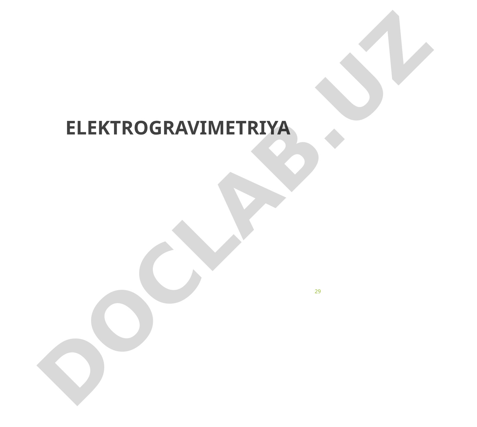 Elektrogravimetriya usulining mohiyati va Faraday qonunlari