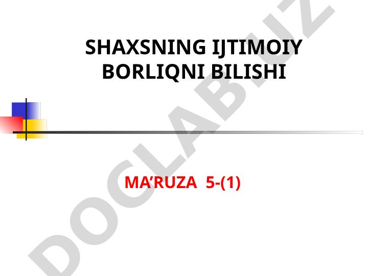 Shaxsning bilish jarayonlari va sezgilar