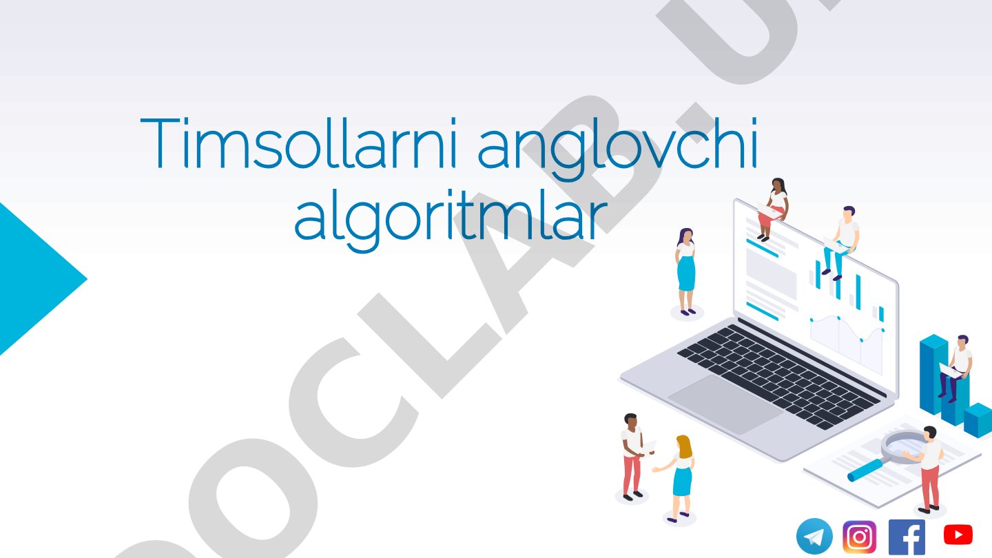 Timsollarni anglovchi algoritmlar