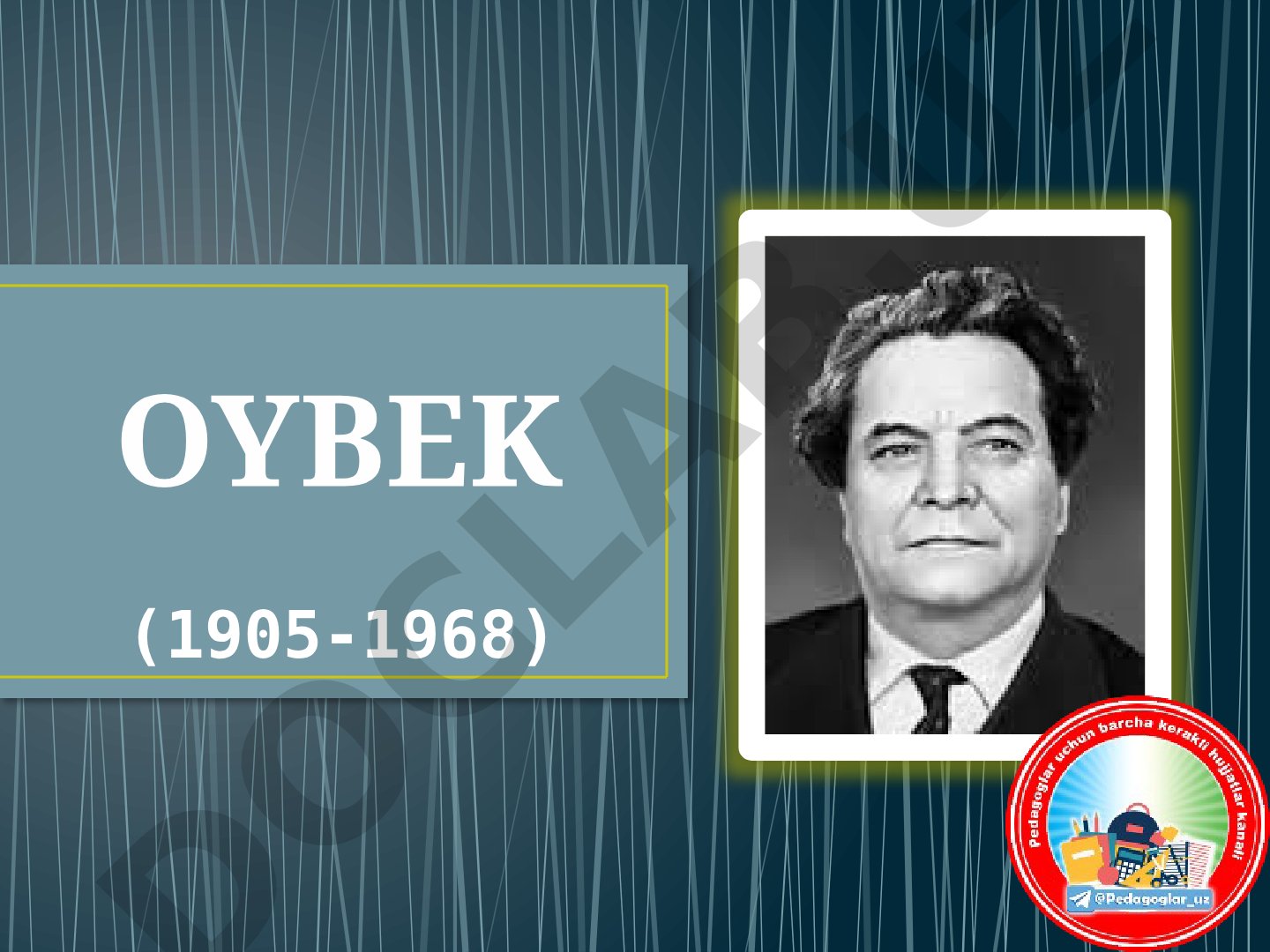 Oybek (1905-1968) hayoti va ijodi