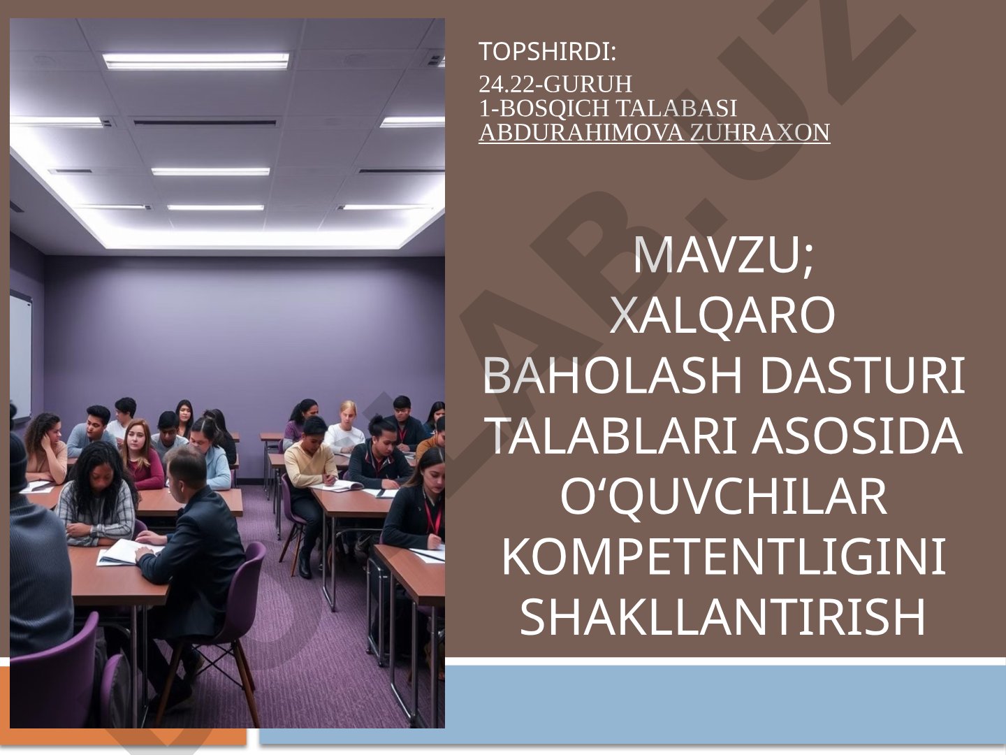 Xalqaro baholash dasturi talablari asosida o‘quvchilar kompetentligini shakllantirish