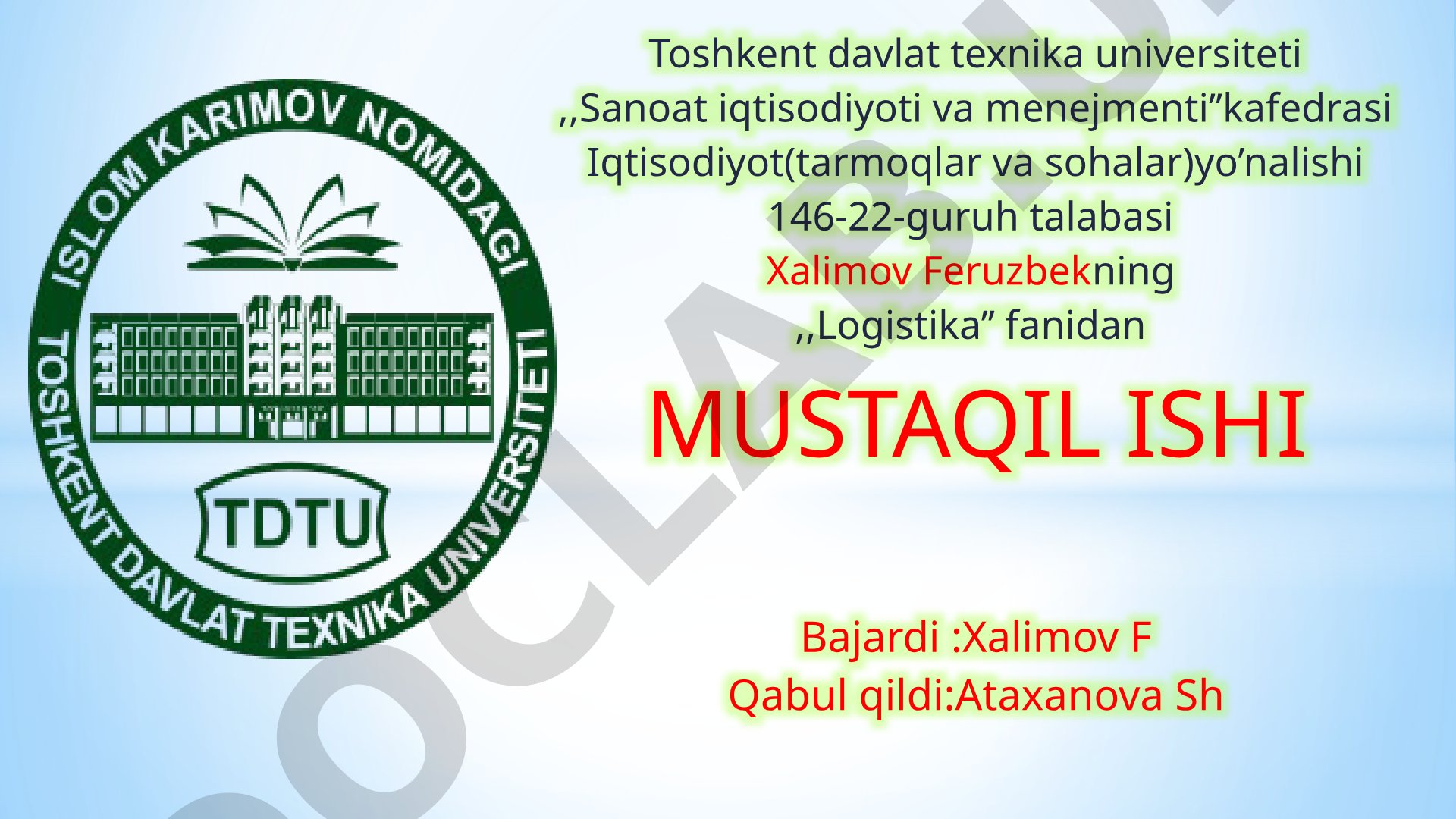 Logistikaga Yevropaning qarashi Reja: 1