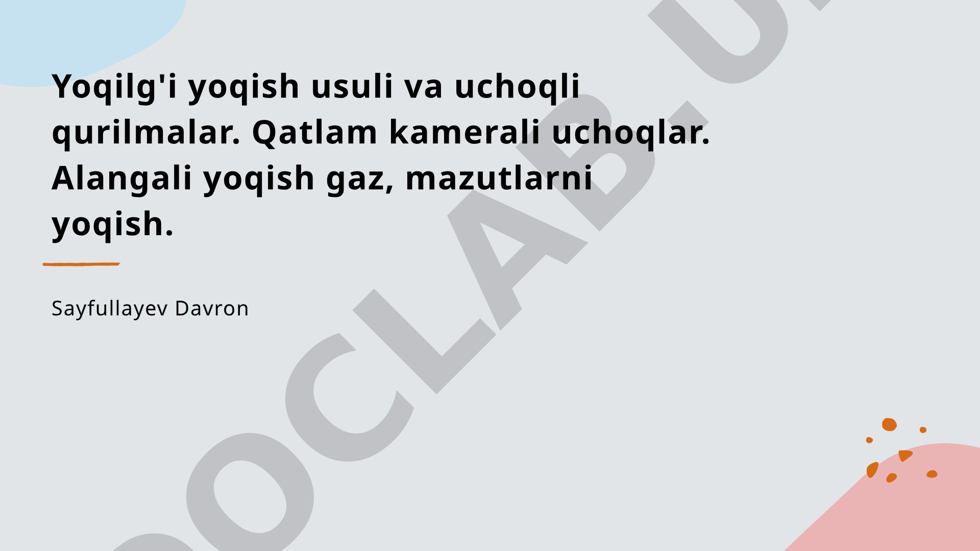 Yoqilg'i yoqish usuli va uchoqli qurilmalar