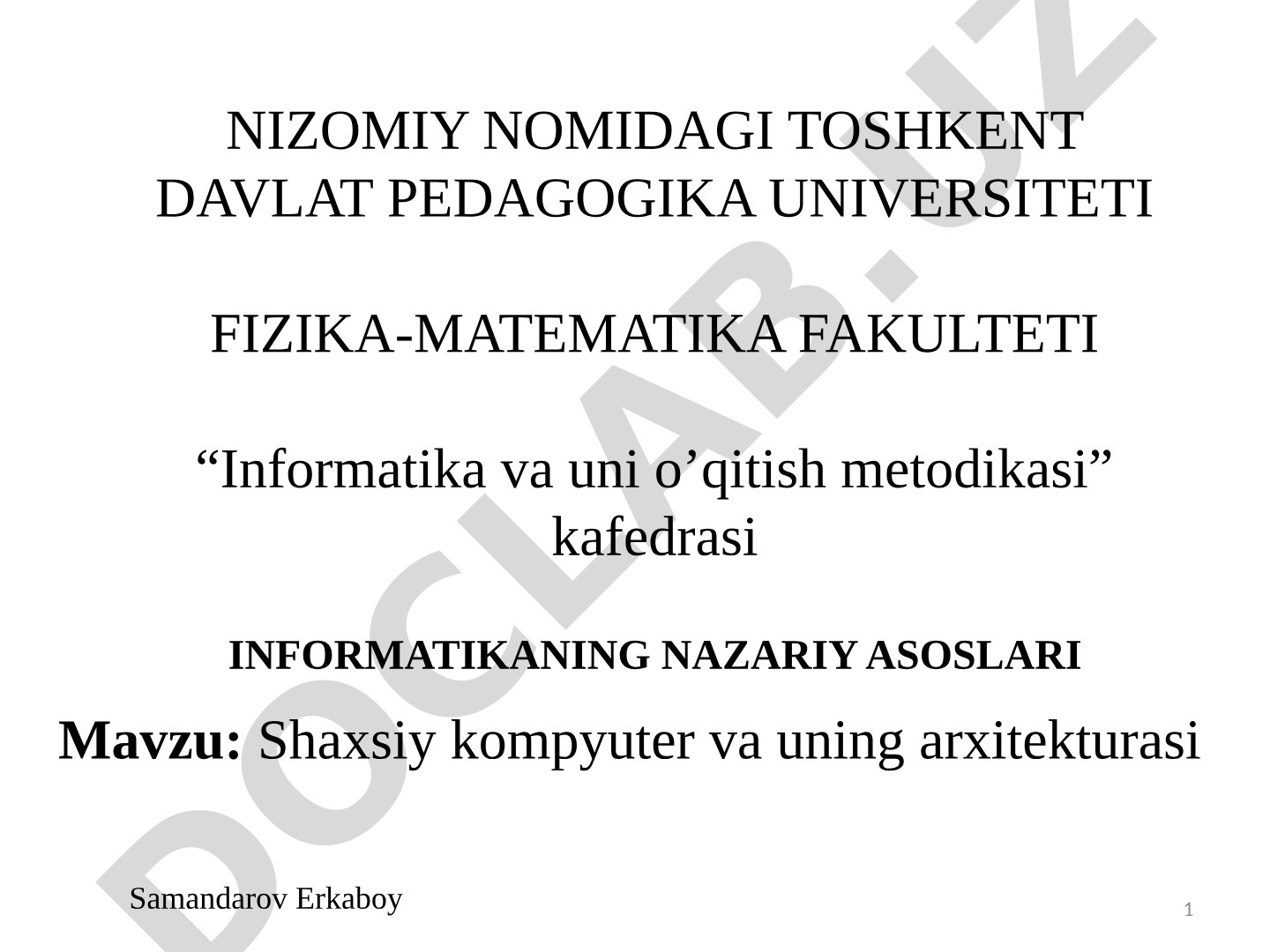 Shaxsiy kompyuter va uning arxitekturasi
