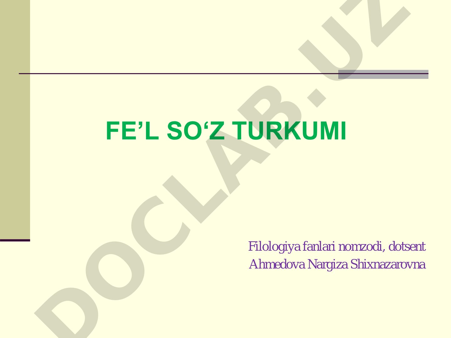 Fe’lning ma’noviy guruhlari, grammatik kategoriyalari va funksional shakllari bayon
