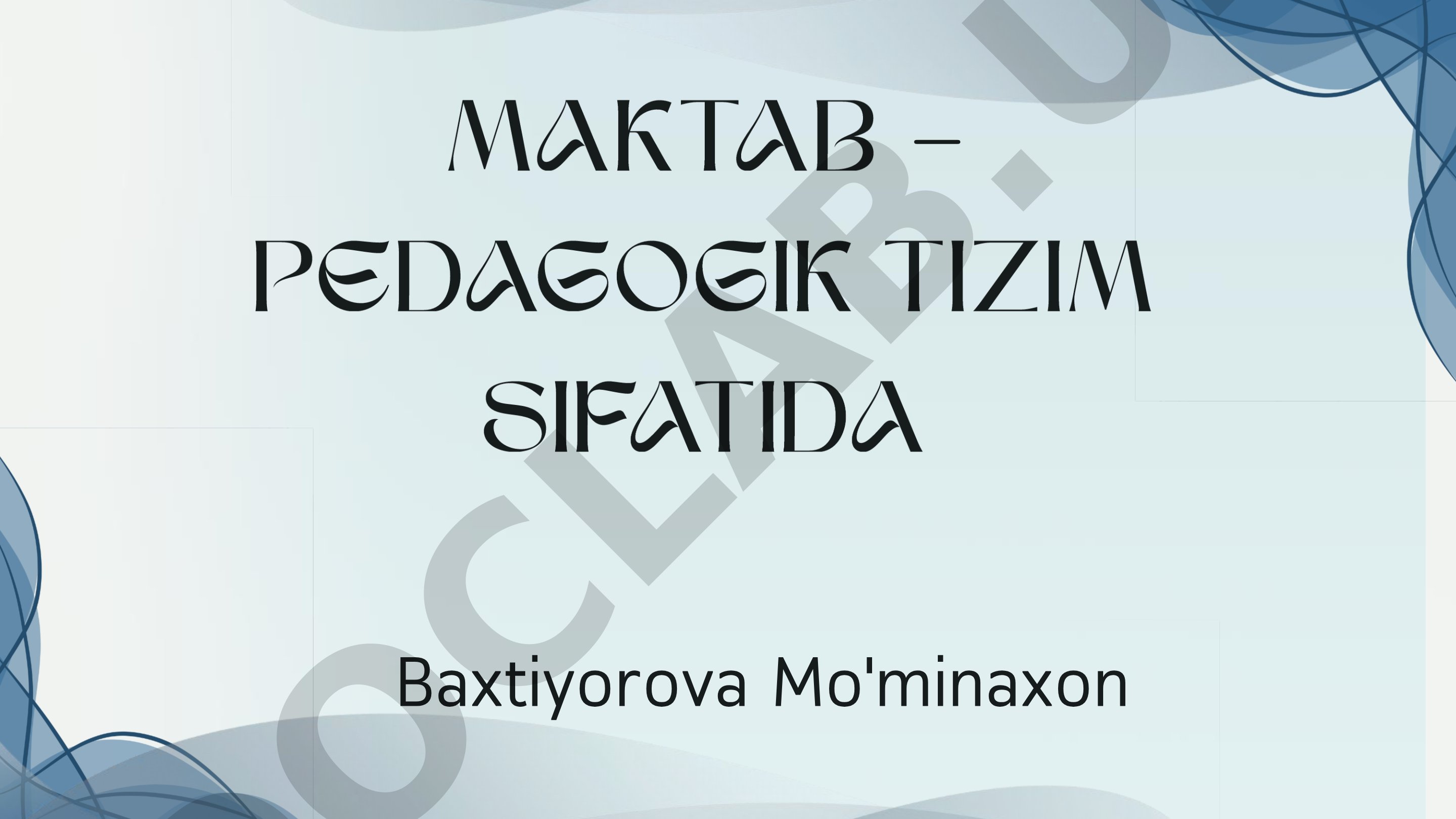 Pedagogik tizimni boshqarishning predmeti, printsiplari va vazifalari