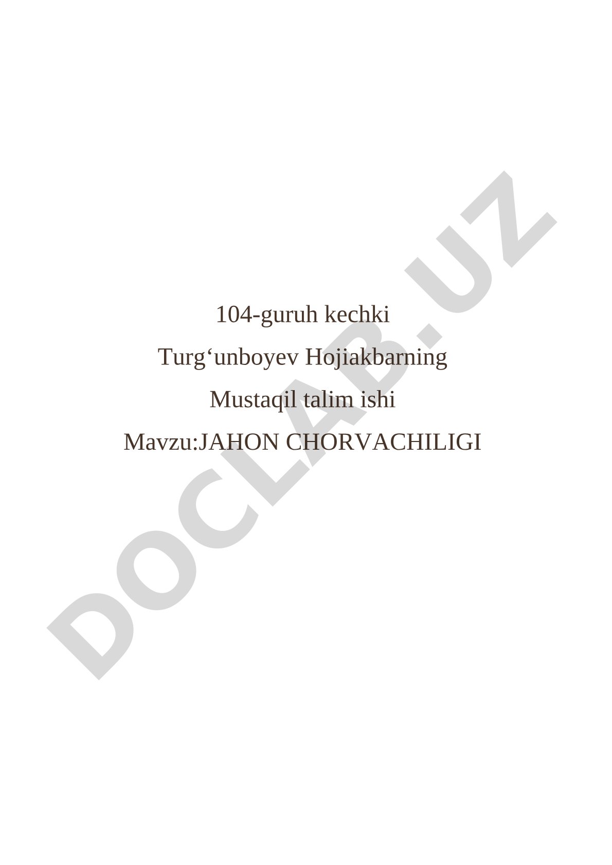 Chorvachilik tarixi, turlari va ahamiyati haqida ma'lumot