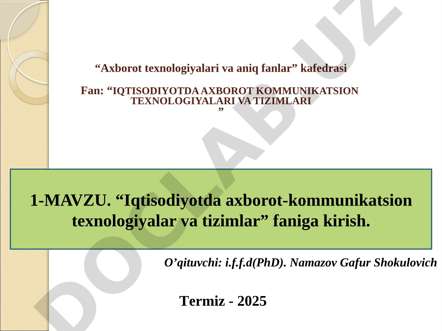 Iqtisodiyotda axborot-kommunikatsion texnologiyalar va tizimlar faniga kirish