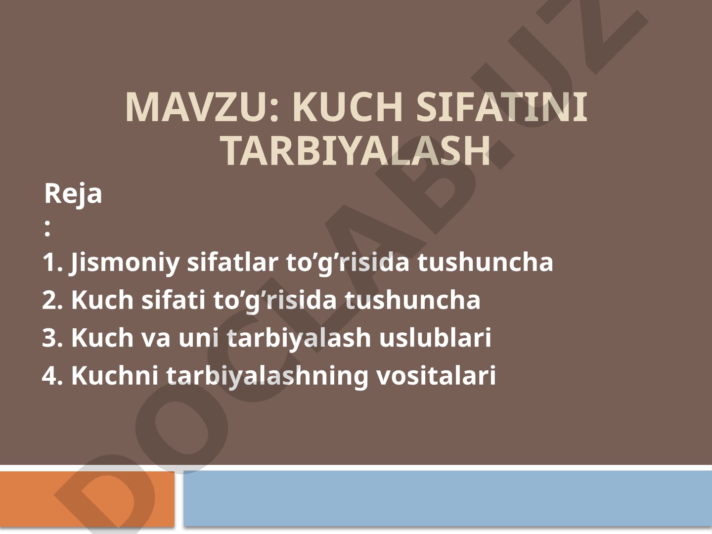 Kuch sifatini tarbiyalash