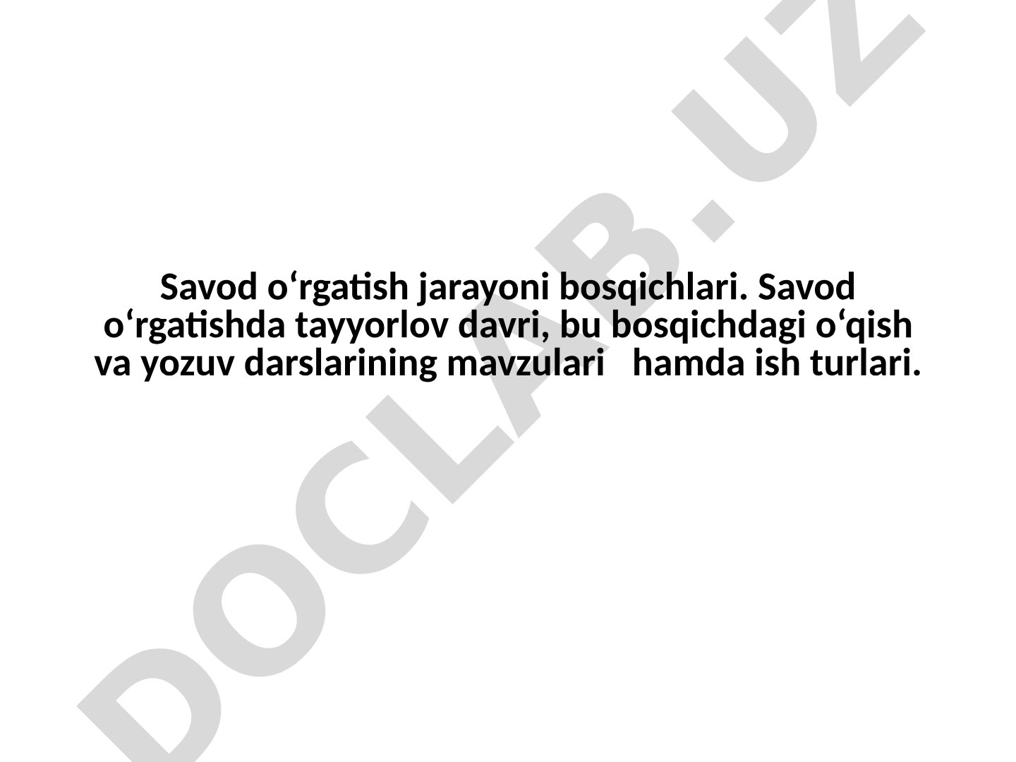 Savod o‘rgatish jarayoni bosqichlari