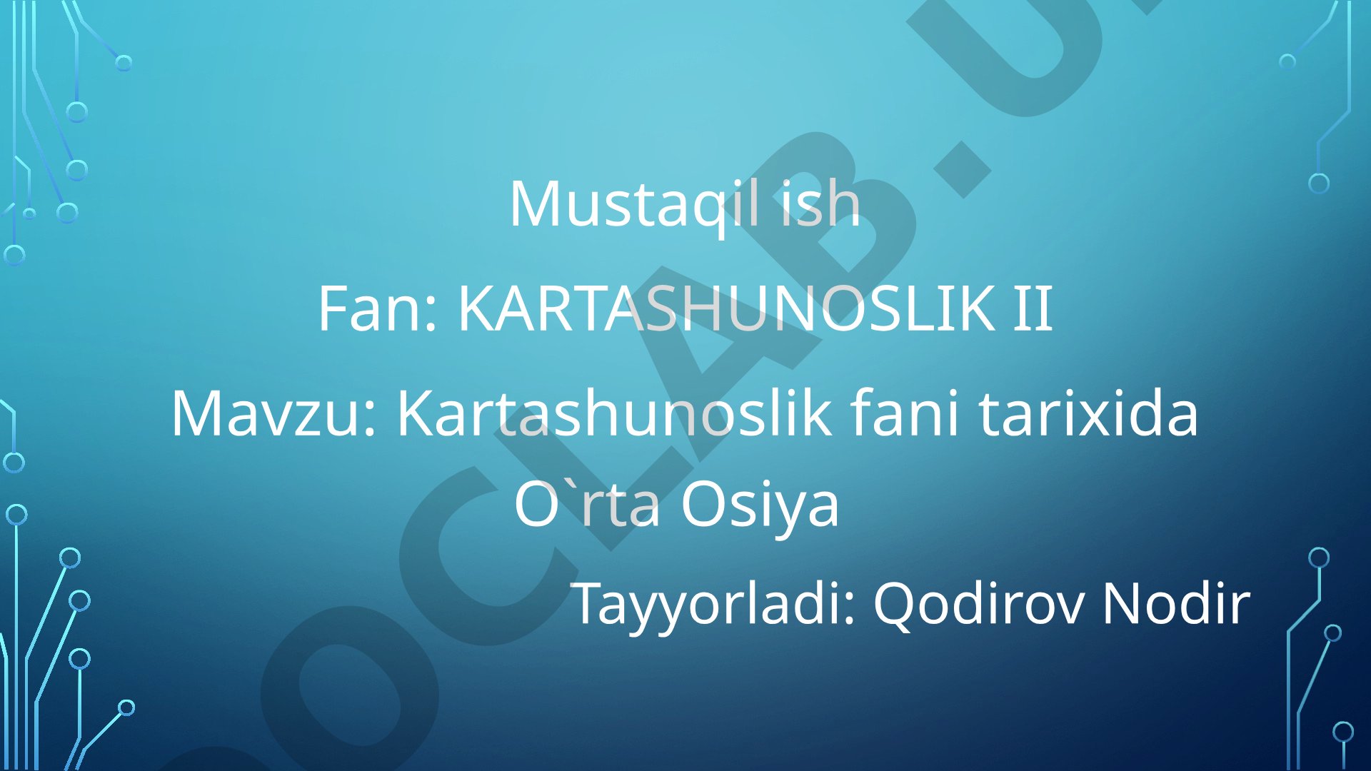 Kartashunoslik fani tarixida O'rta Osiyo