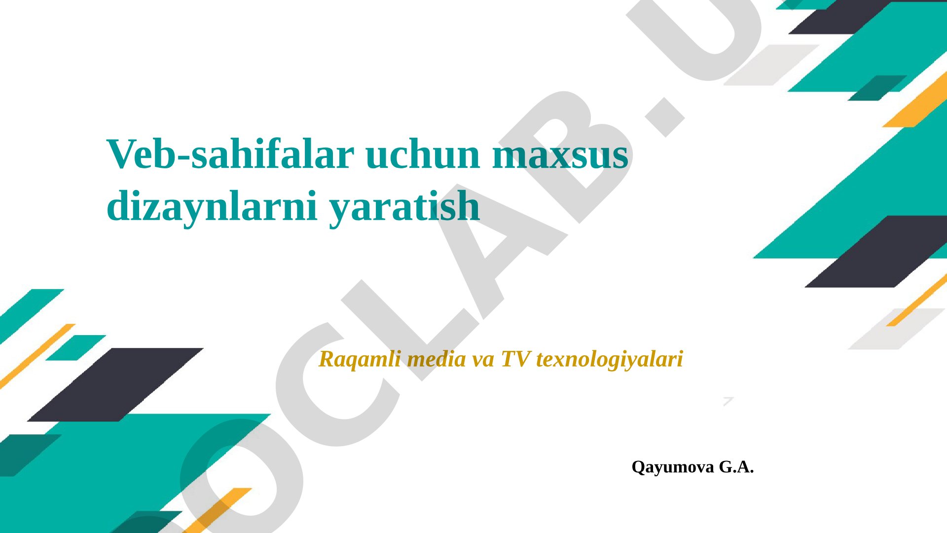 Veb-sahifalar uchun maxsus dizaynlarni yaratish