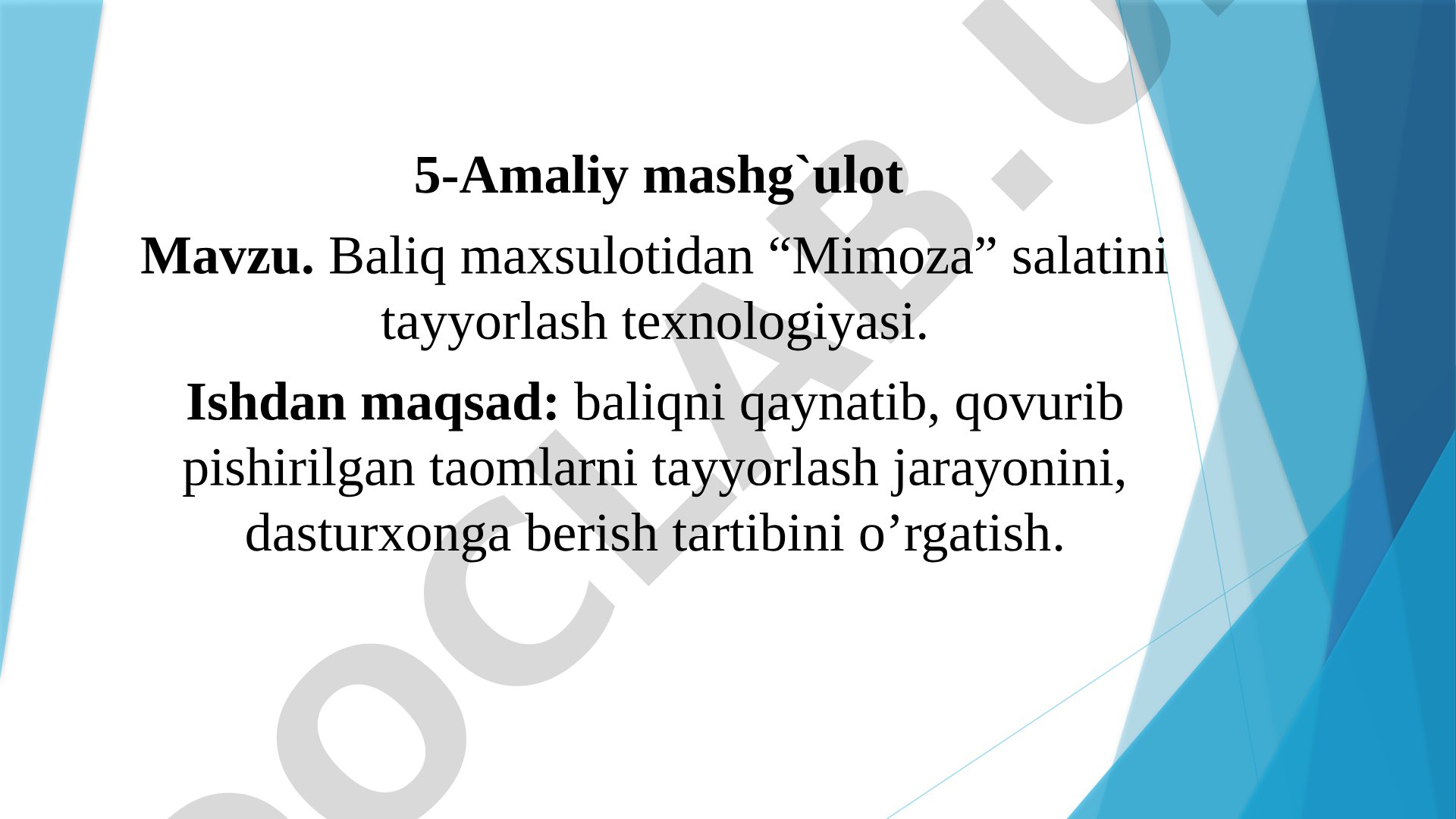 Baliq maxsulotidan “Mimoza” salatini tayyorlash texnologiyasi