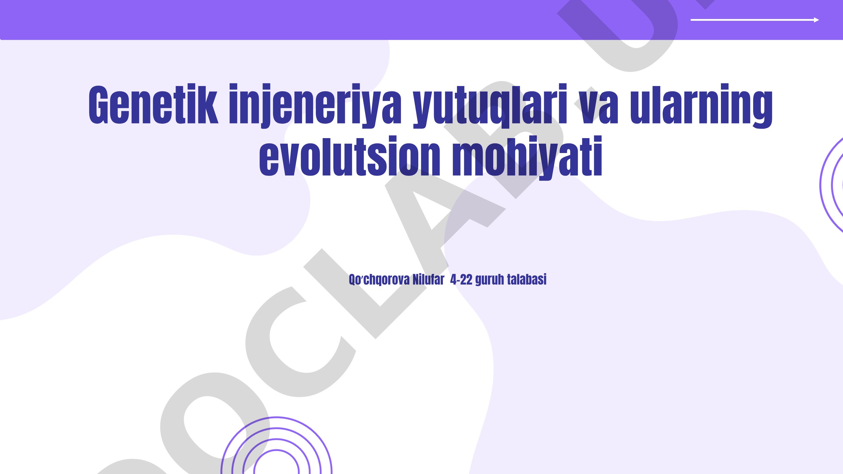 Genetik injeneriya yutuqlari va ularning evolutsion mohiyati