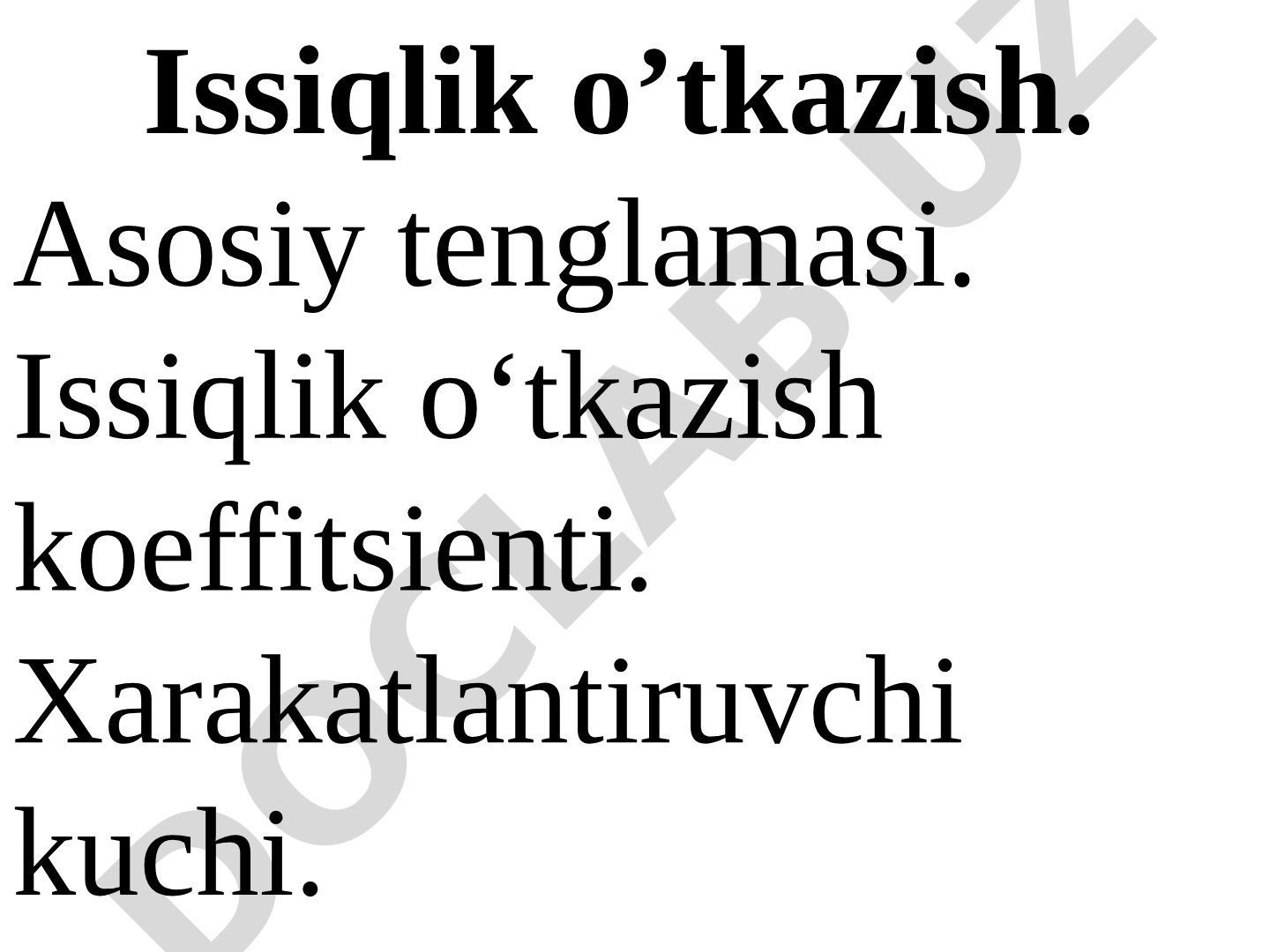 Issiqlik o'tkazish jarayonining asosiy kinetik xarakteristikalari