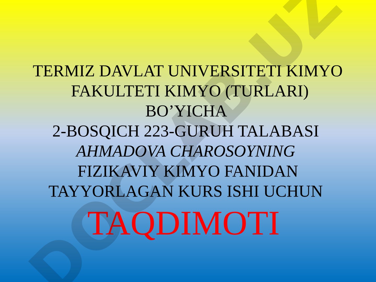 KALOROMETRIK O’LCHASHLAR