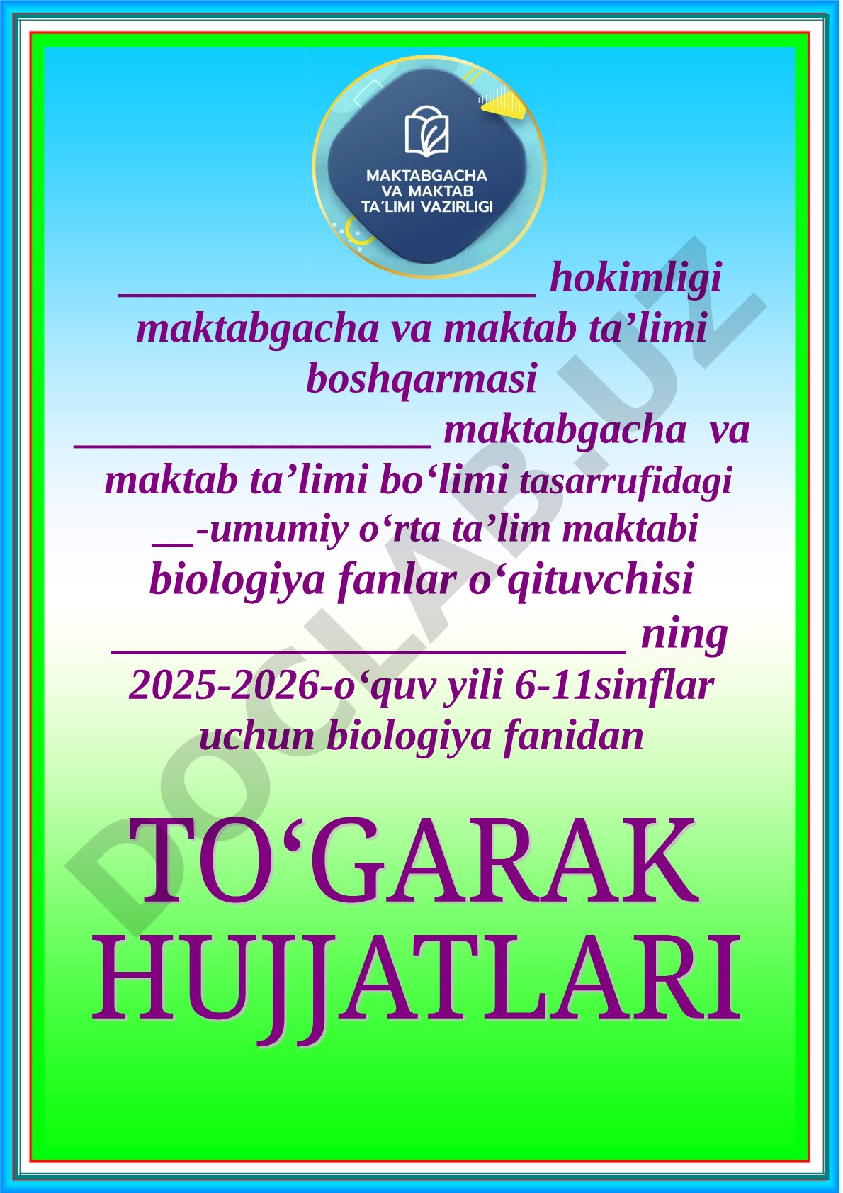 Biologiya to‘garagi a’zolari ro‘yxati va mashg‘ulotlar jadvali