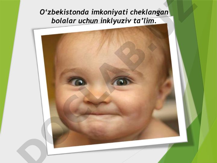 O‘zbekistonda imkoniyati cheklangan bolalar uchun inklyuziv ta’lim