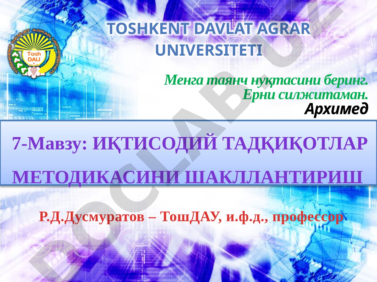 ИҚТИСОДИЙ ТАДҚИҚОТЛАР МЕТОДИКАСИНИ ШАКЛЛАНТИРИШ