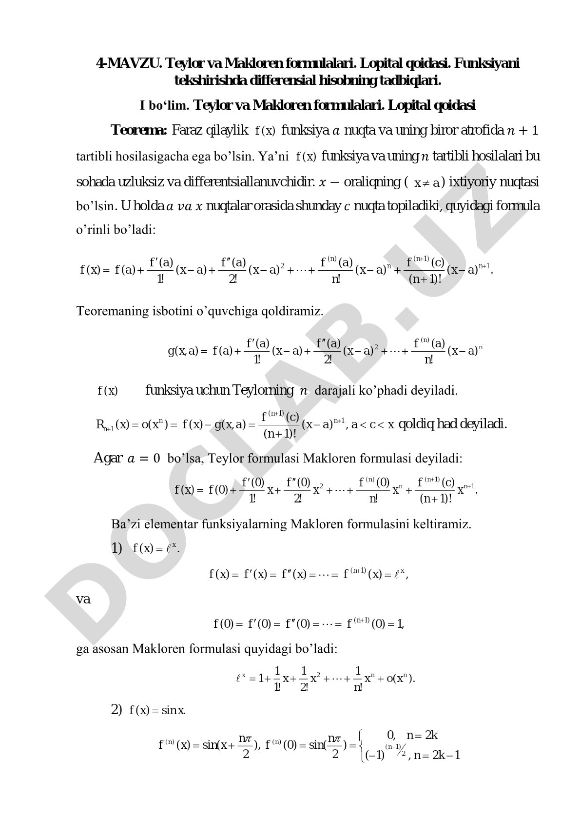 Teylor va Makloren formulalari. Lopital qoidasi. Funksiyani tekshirishda differensial hisobning tadbiqlari