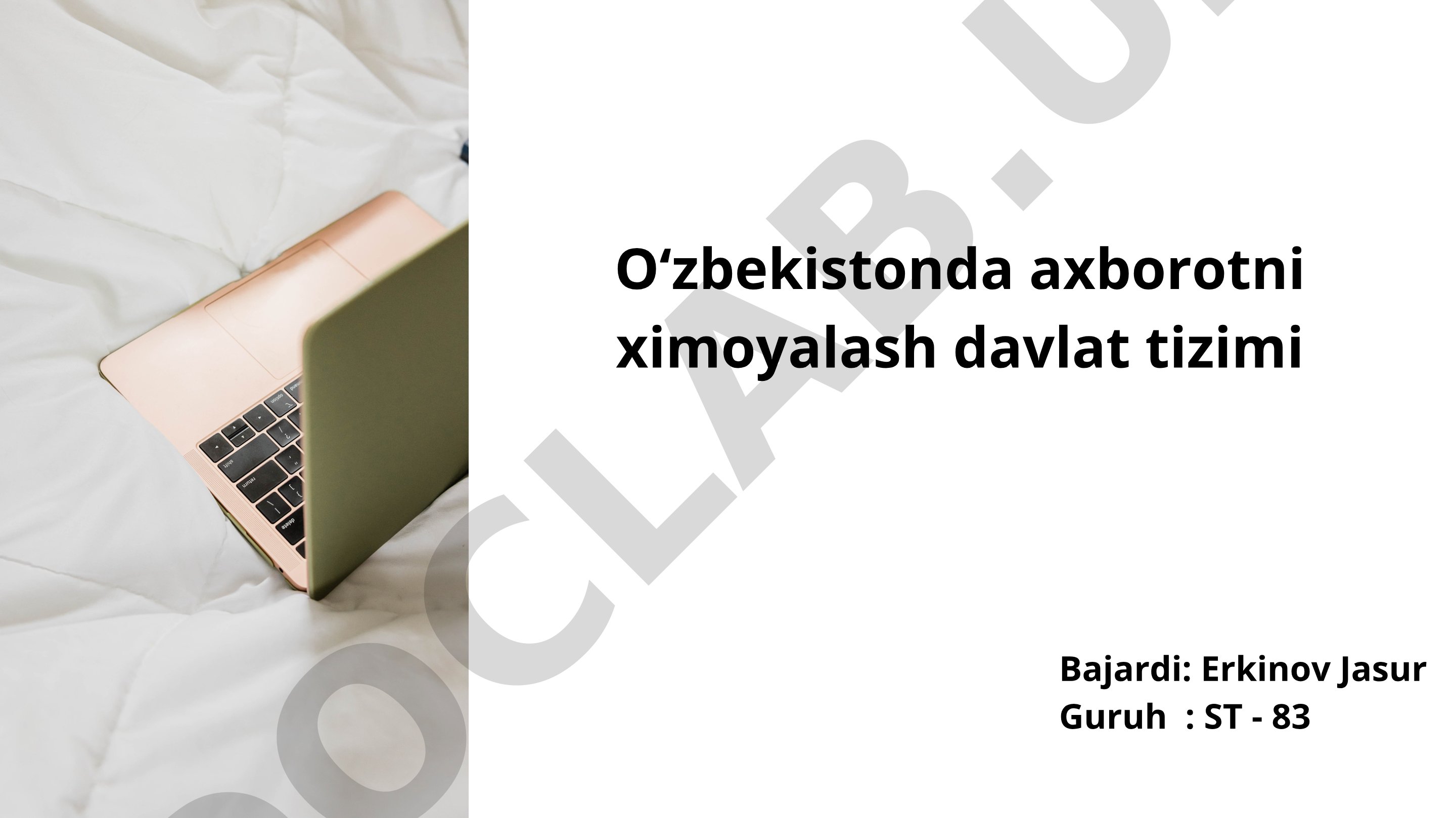O‘zbekistonda axborotni ximoyalash davlat tizimi