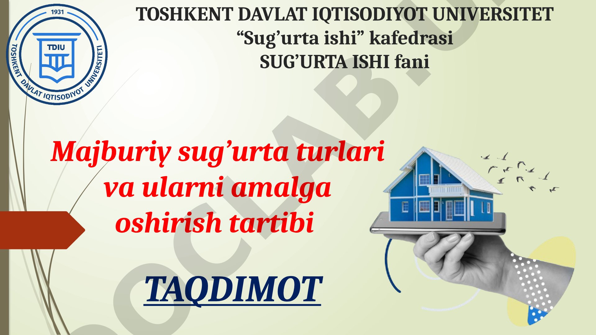 Majburiy sug'urta turlari va ularni amalga oshirish tartibi