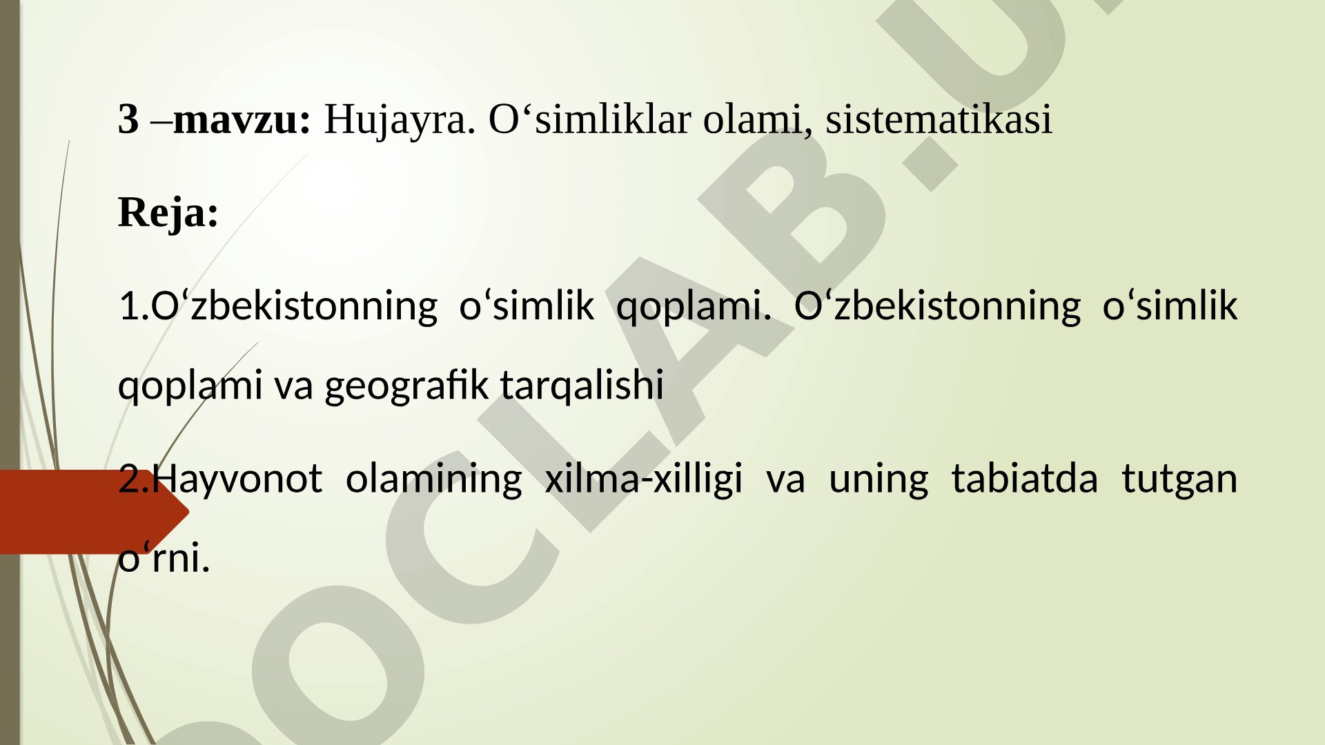 Hujayra. O‘simliklar olami, sistematikasi