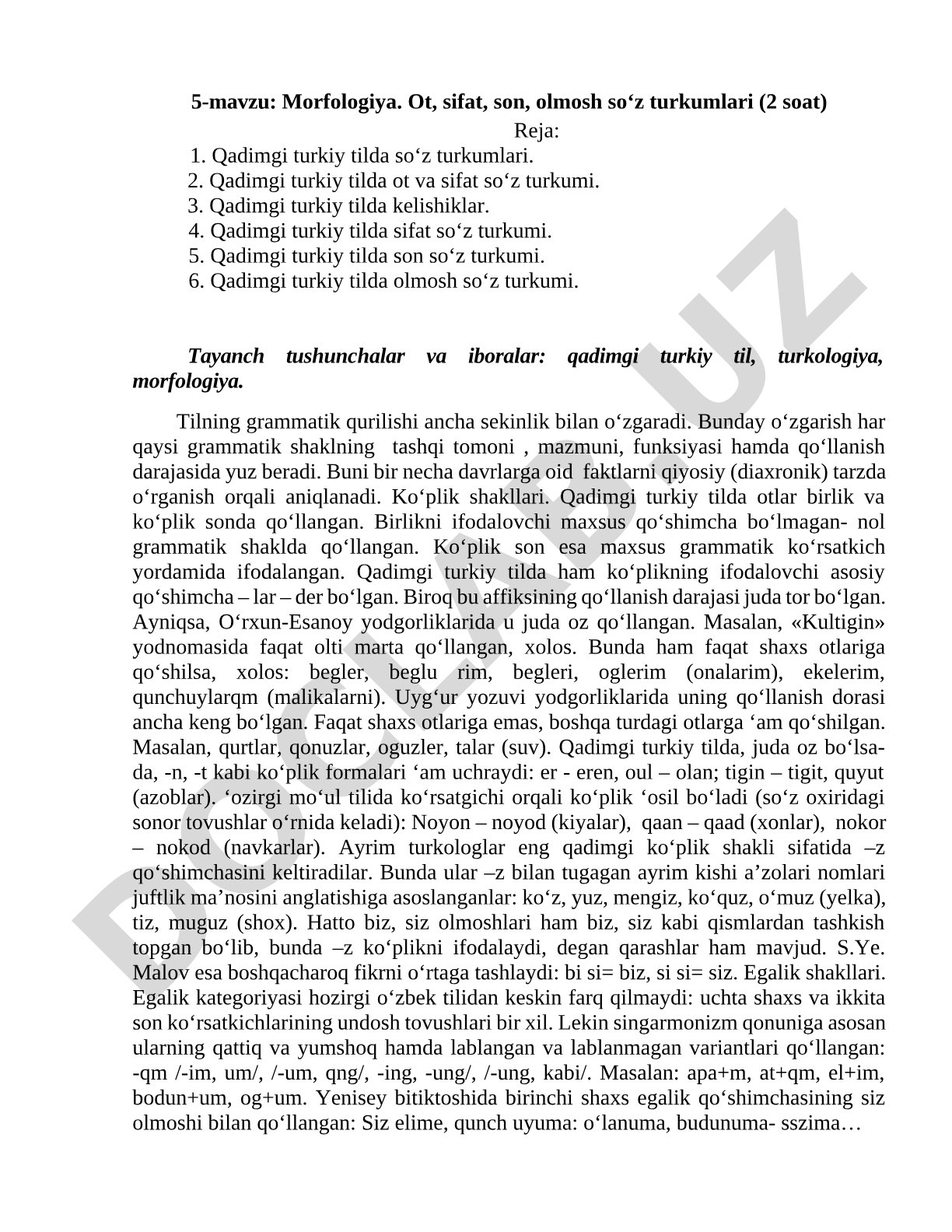 Morfologiya. Ot, sifat, son, olmosh so‘z turkumlari