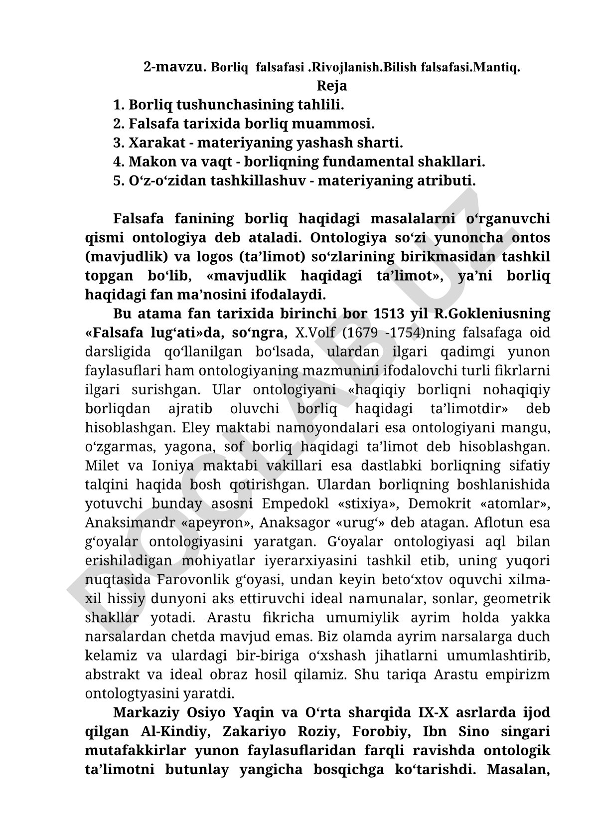 Borliq falsafasi, rivojlanish, bilish falsafasi va mantiq