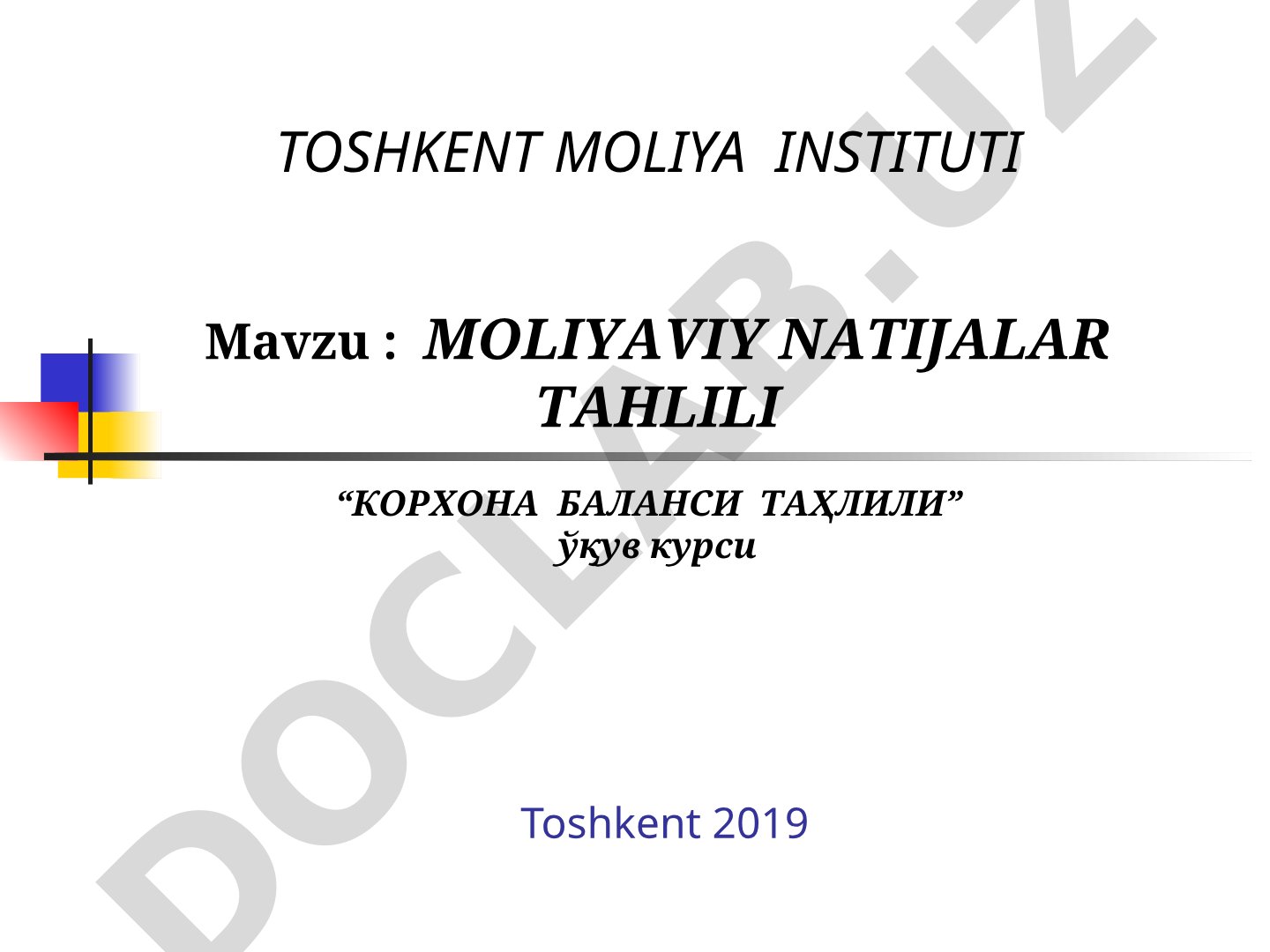 MOLIYAVIY NATIJALAR TAHLILI
