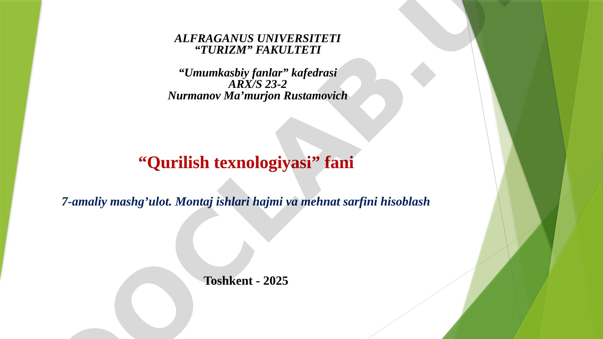 Montaj ishlari hajmi va mehnat sarfini hisoblash