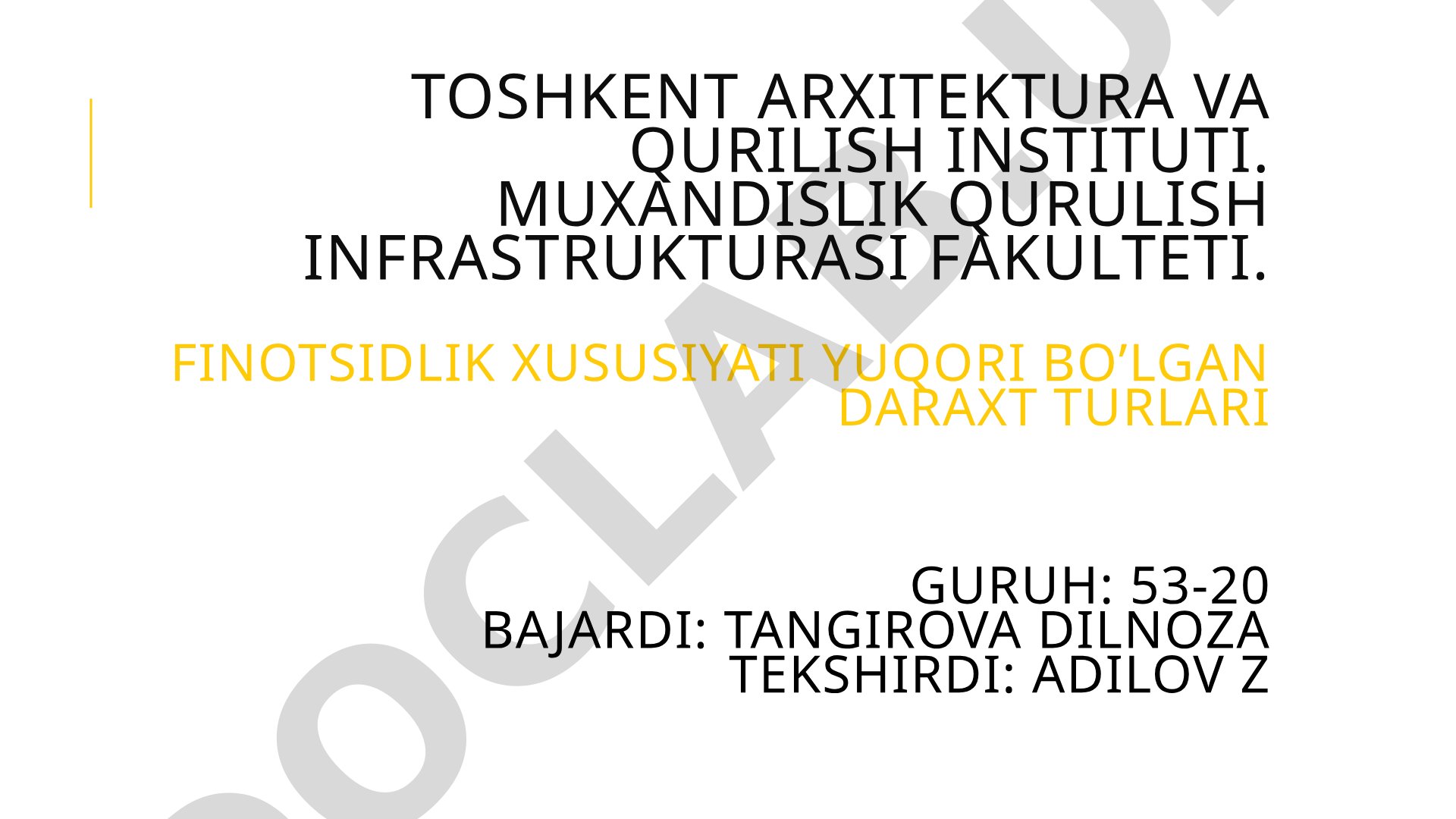 Finotsidlik xususiyati yuqori bo'lgan daraxt turlari