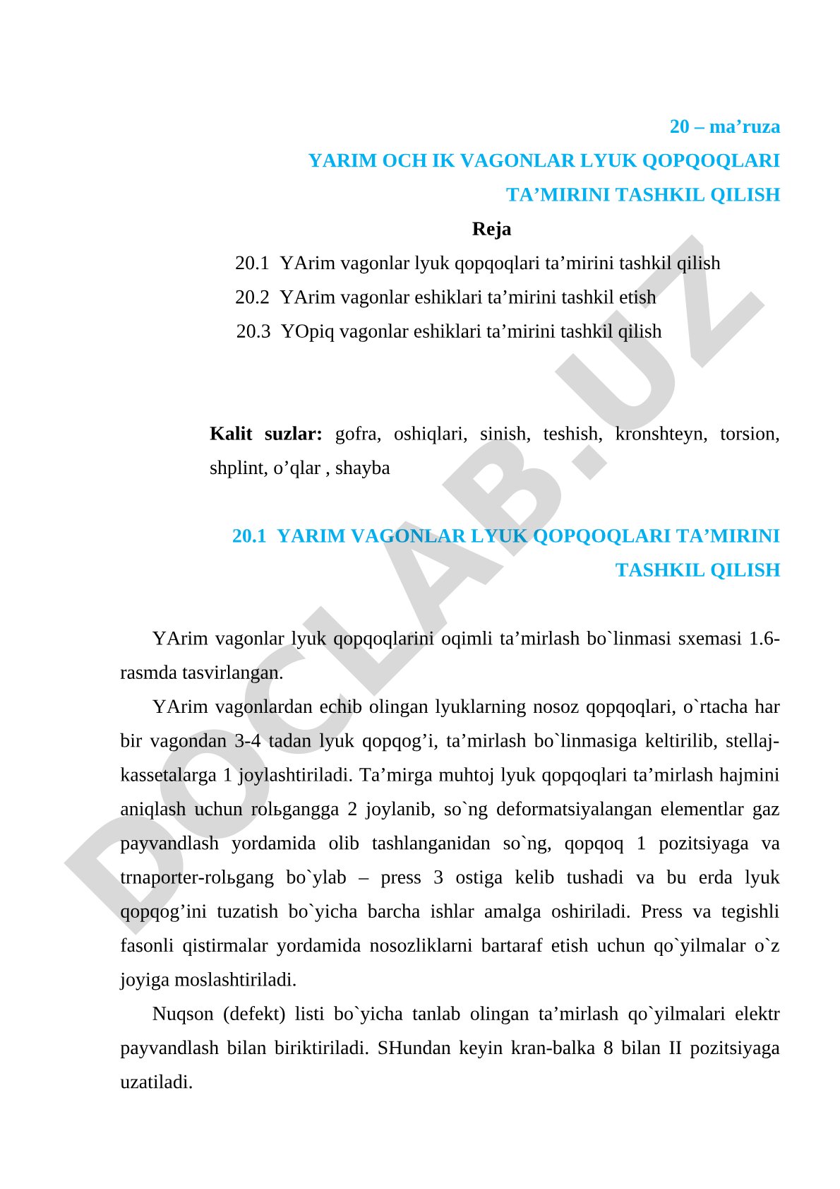 Yarim och ik vagonlar lyuk qopqoqlari ta'mirini tashkil qilish