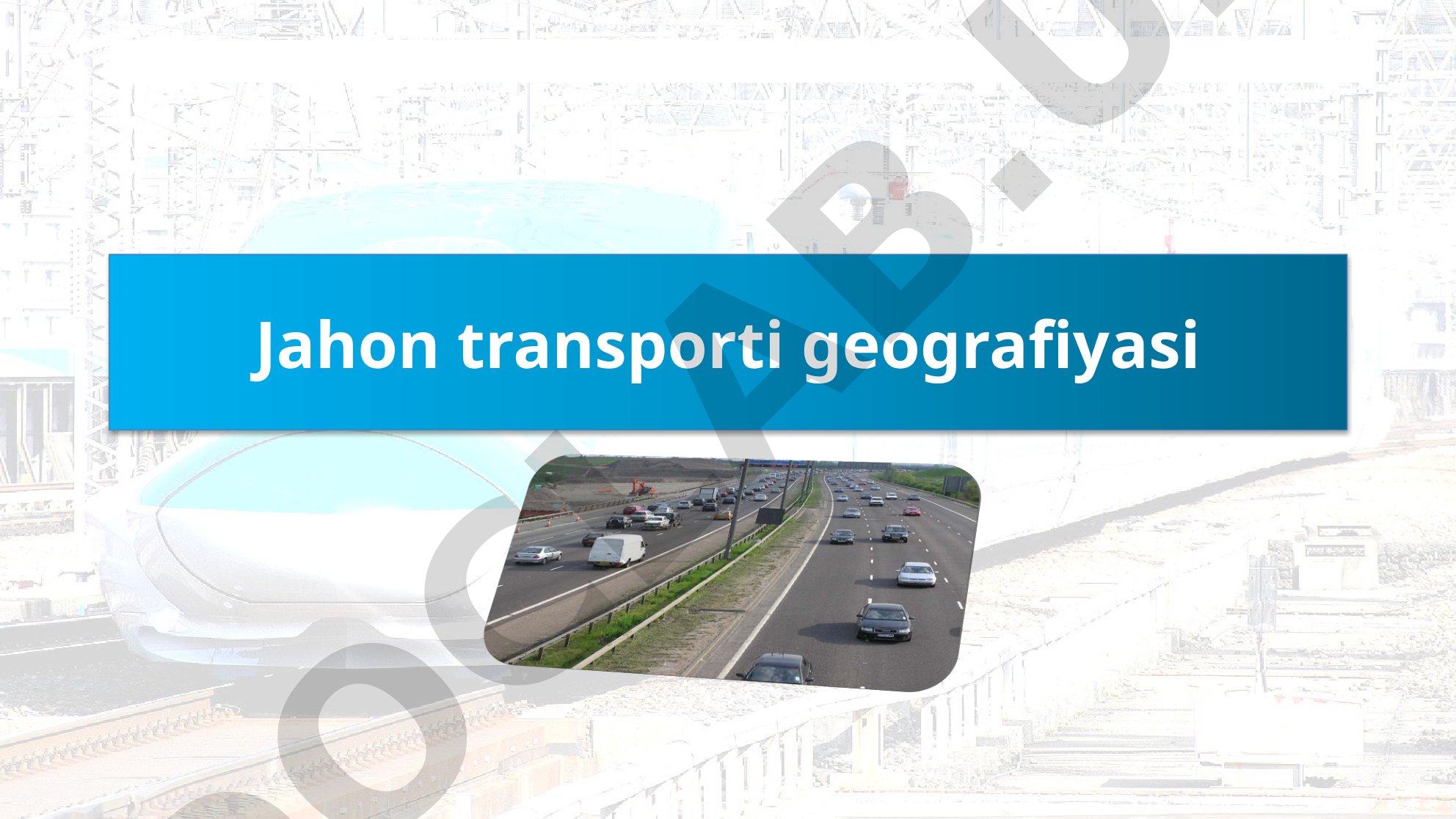 Jahon transporti geografiyasi