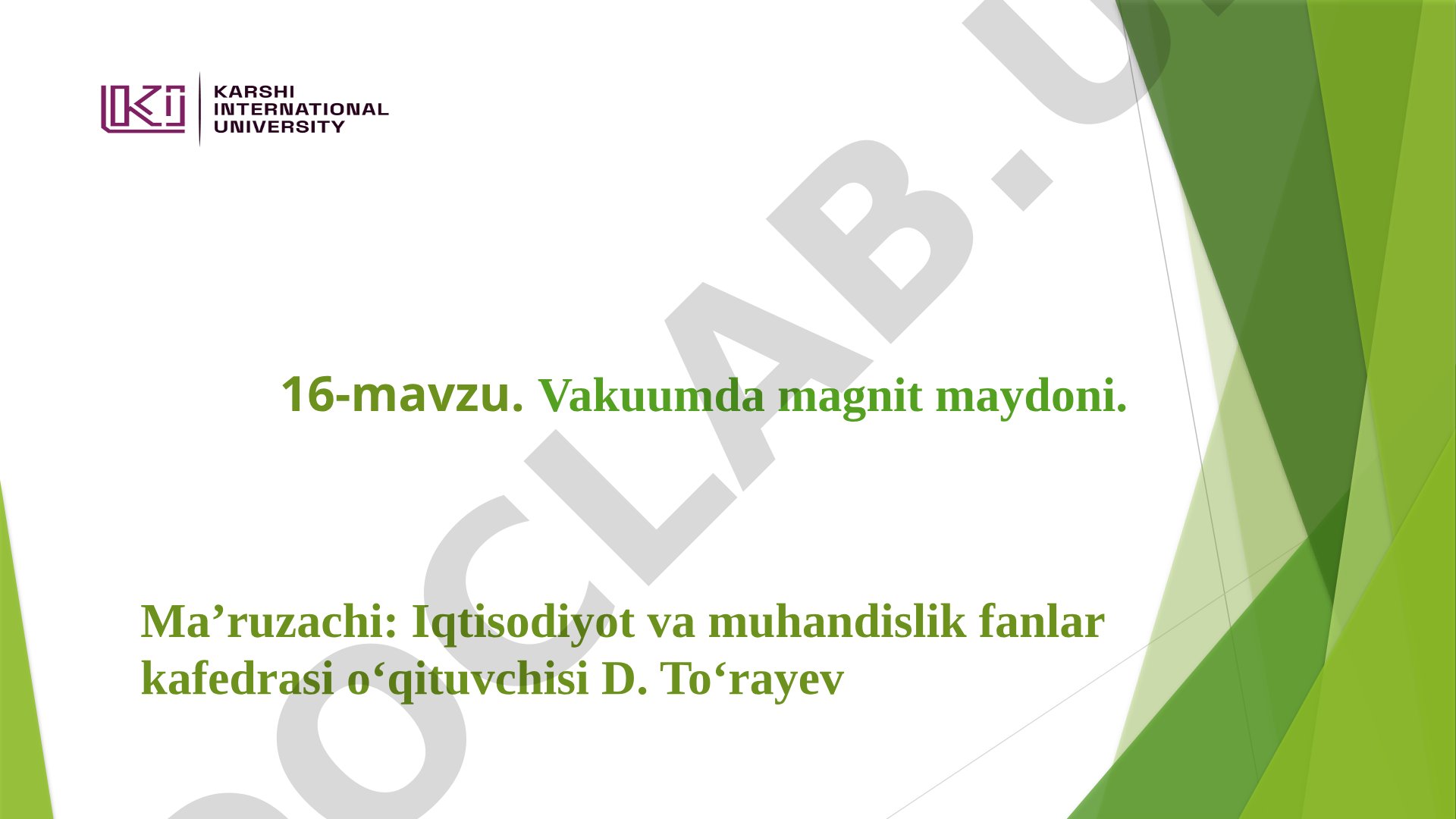 Vakuumda magnit maydoni
