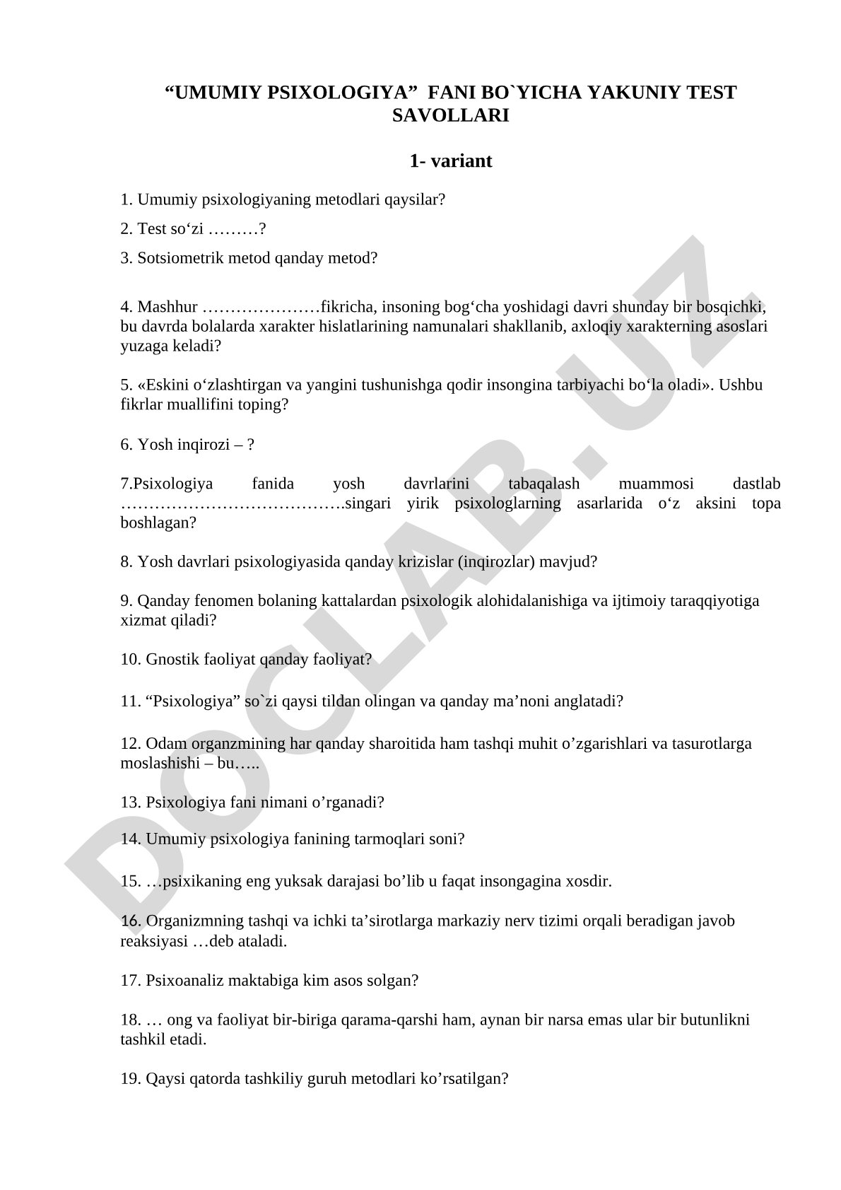Umumiy psixologiya fani bo`yicha yakuniy test savollari 1- variant