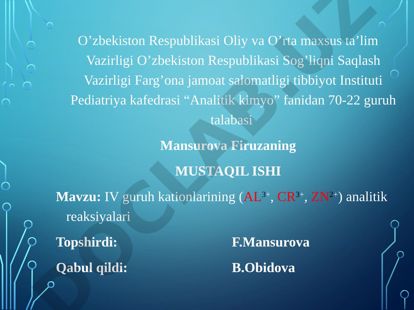 IV guruh kationlarining (Al3+, Cr3+, Zn2+) analitik reaksiyalari