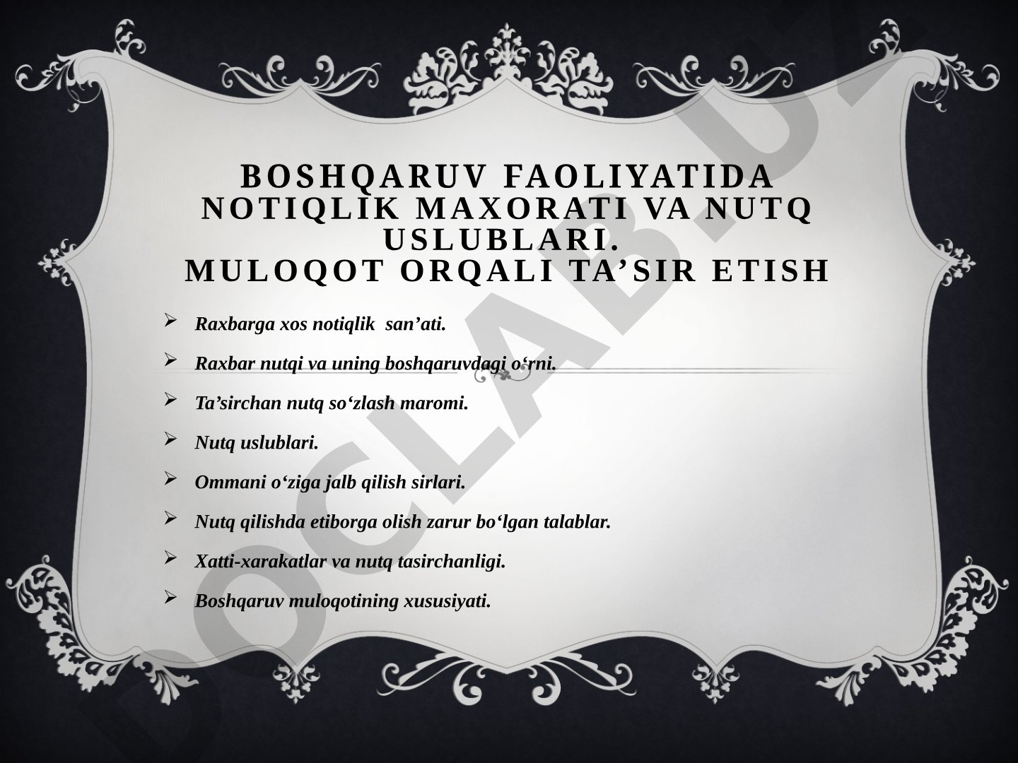 Boshqaruv faoliyatida notiqlik maxorati va nutq uslublari