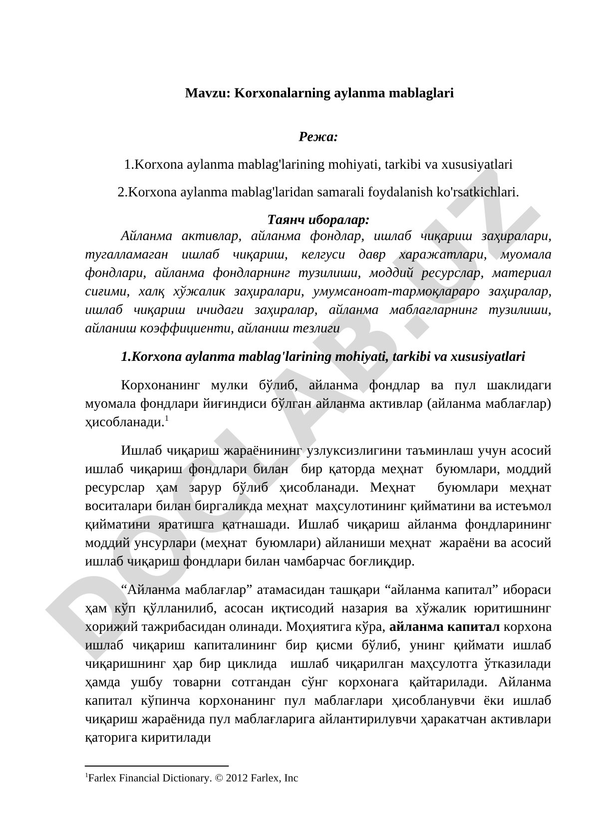 Korxona aylanma mablag'larining mohiyati, tarkibi va ulardan samarali foydalanish