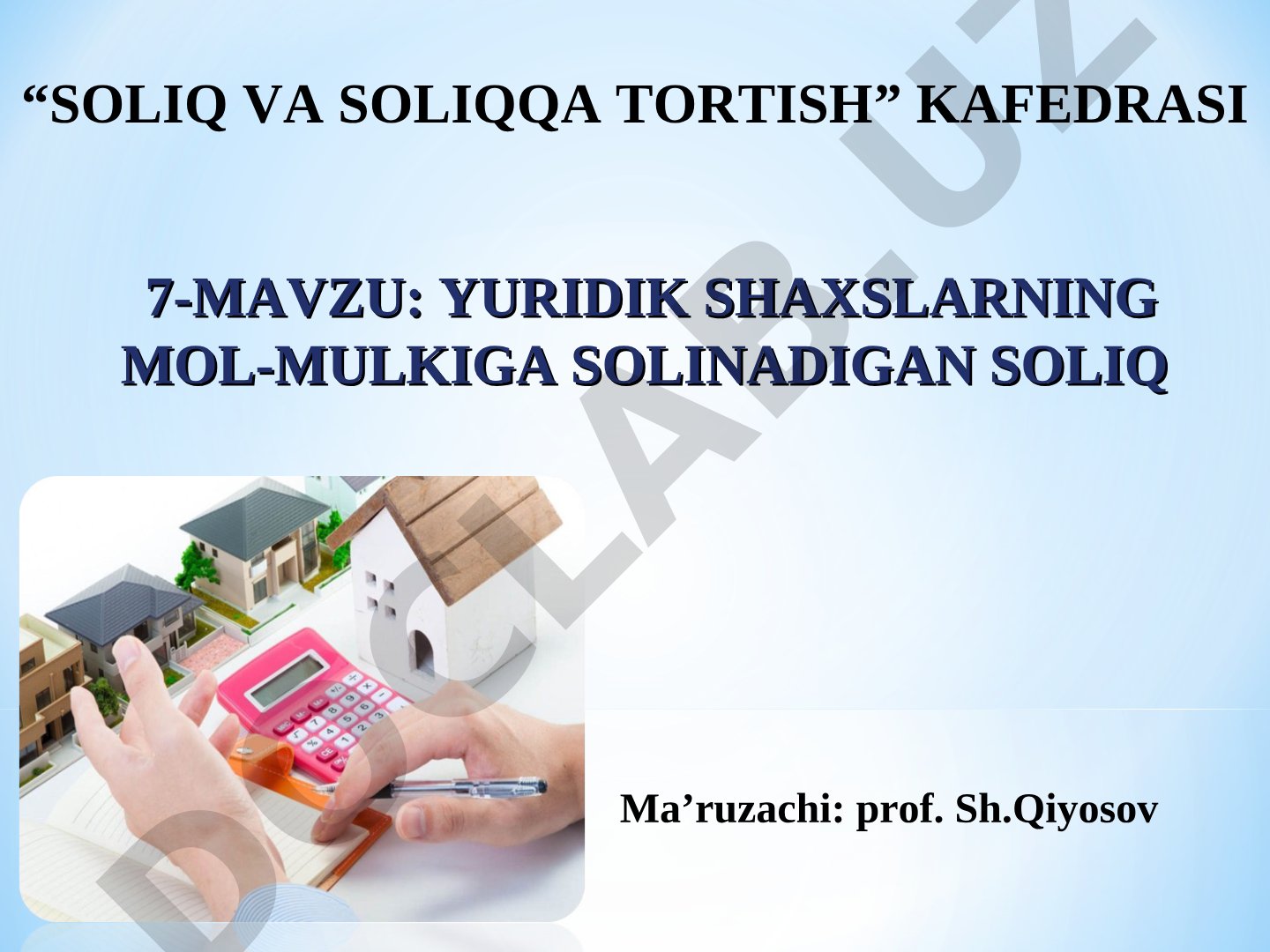 Yuridik shaxslarning mol-mulkiga solinadigan soliq