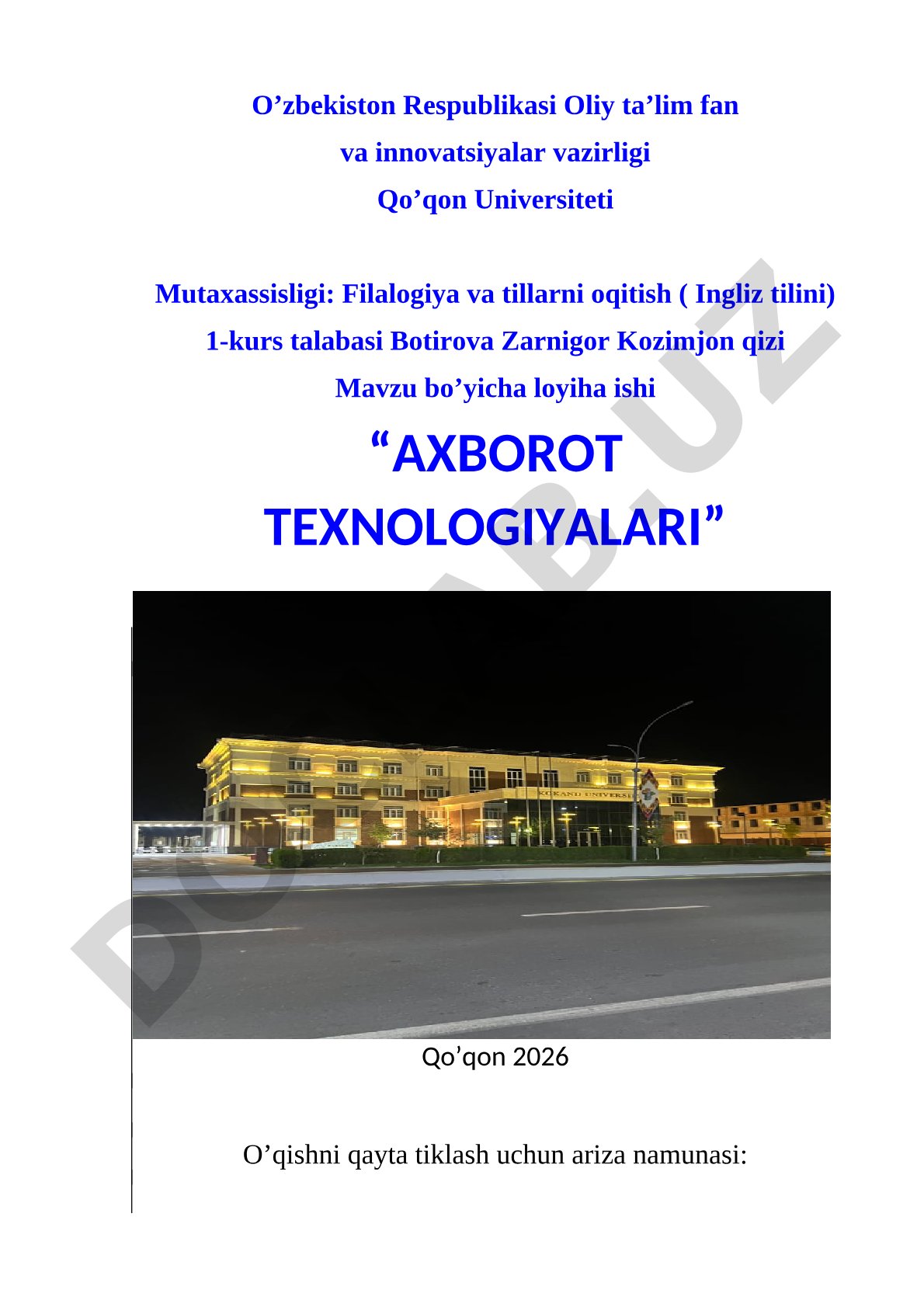 Axborot texnologiyalari mavzusida loyiha ishi va o'qishni qayta tiklash uchun ariza