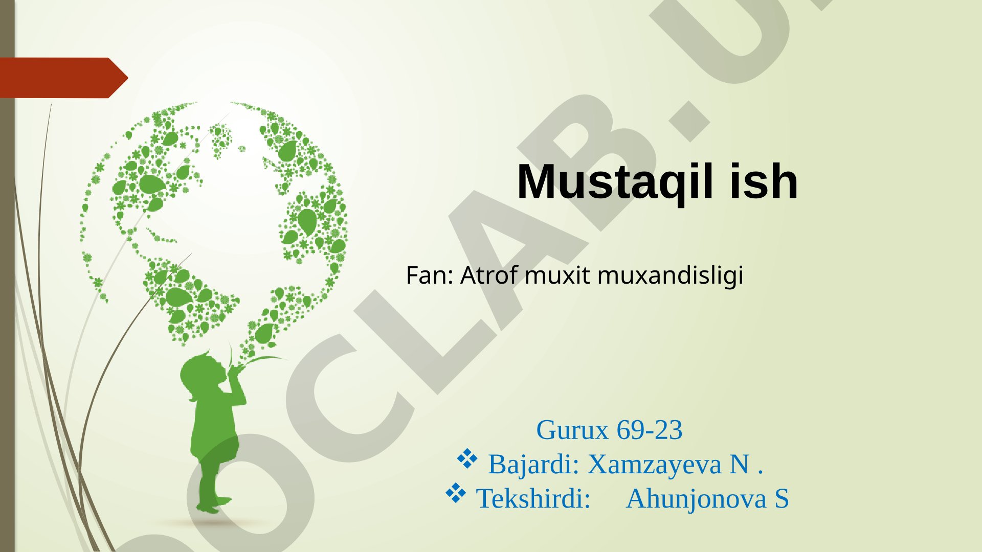 O’zbekistonda ekologiya va atrof muxit muxofazasi oid xalqaro bitimlarni amal qilishi va bajarilishi
