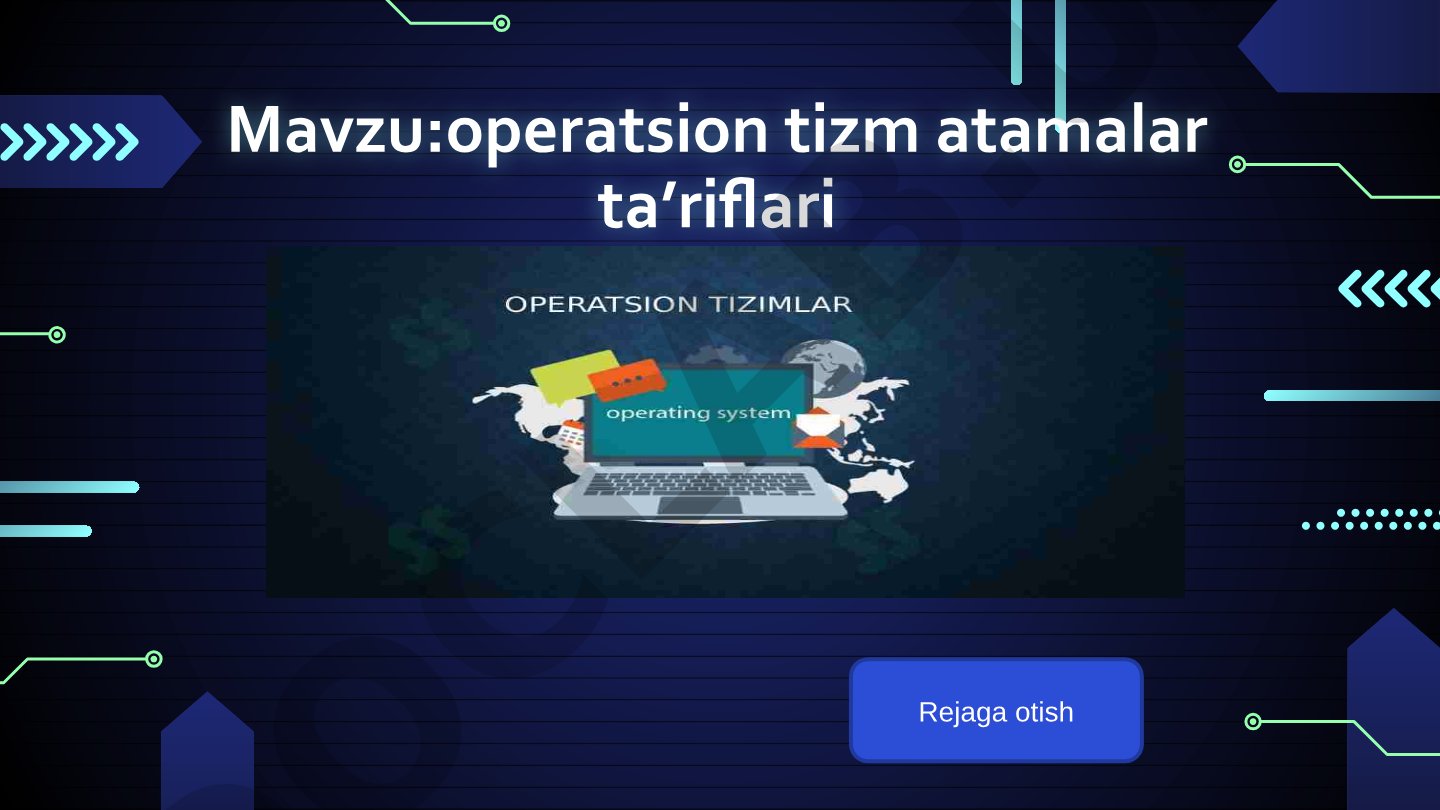 Operatsion tizim atamalar ta'riflari