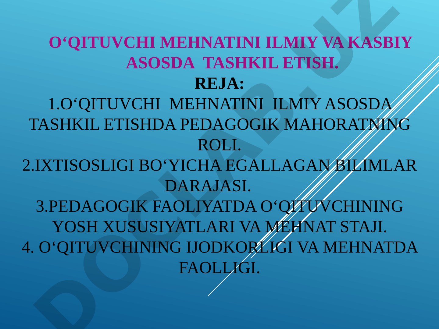 O'qituvchi mehnatini ilmiy va kasbiy asosda tashkil etish