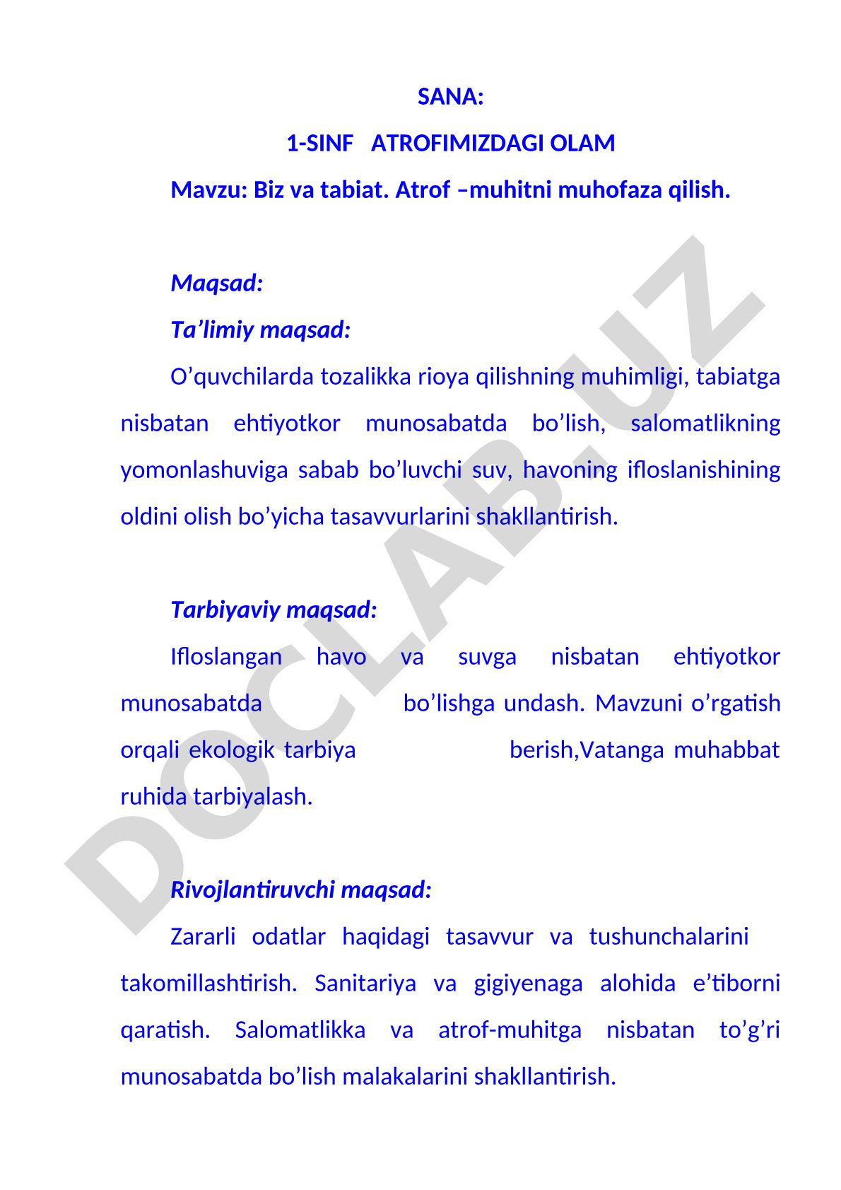 Biz va tabiat. Atrof-muhitni muhofaza qilish