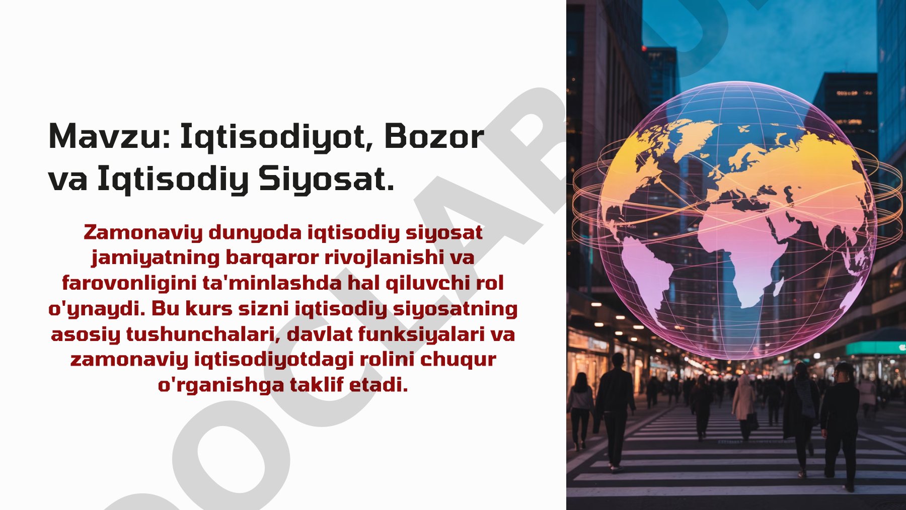 Iqtisodiyot, Bozor va Iqtisodiy Siyosat