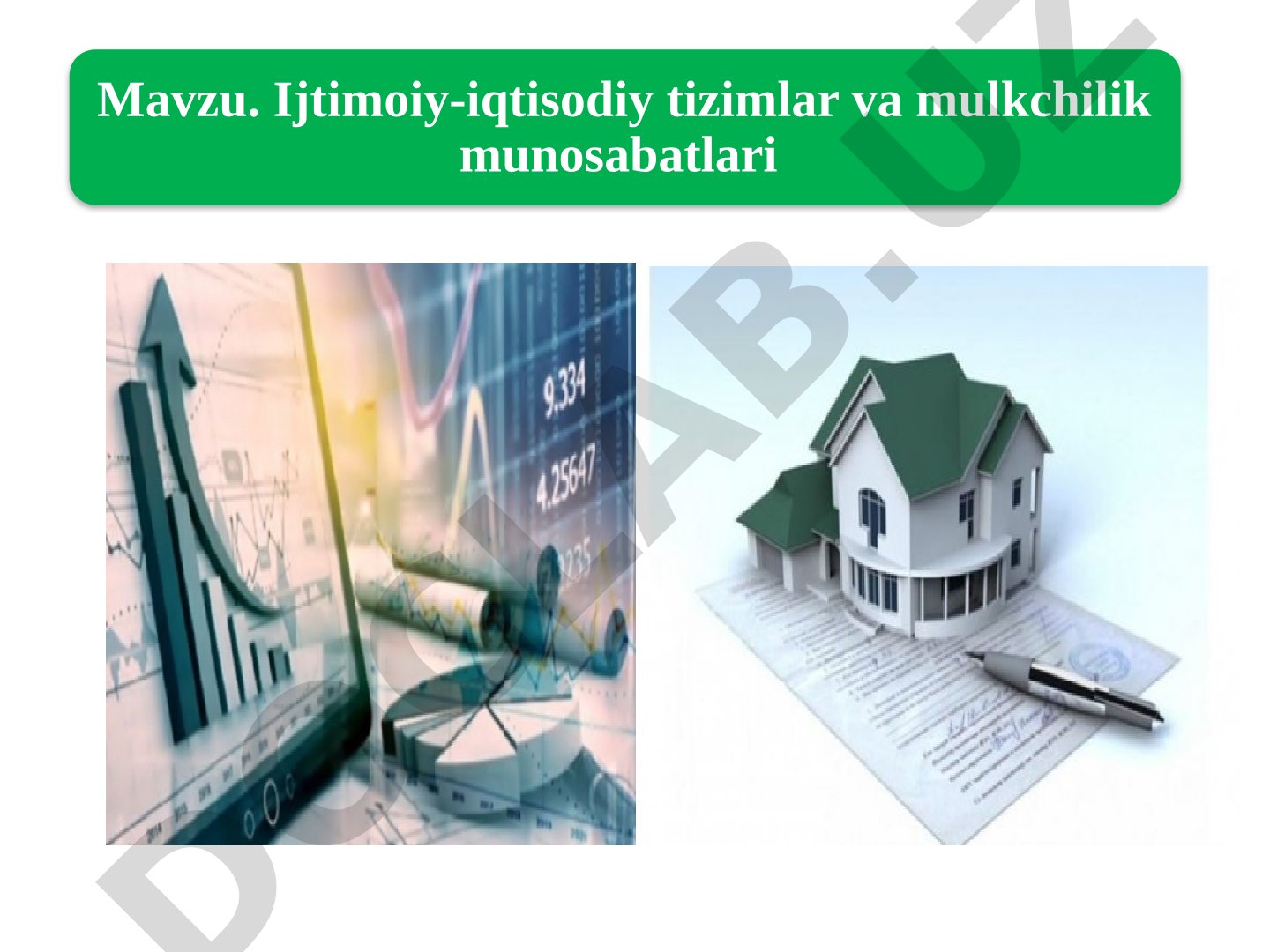 Ijtimoiy-iqtisodiy tizimlar va mulkchilik munosabatlari