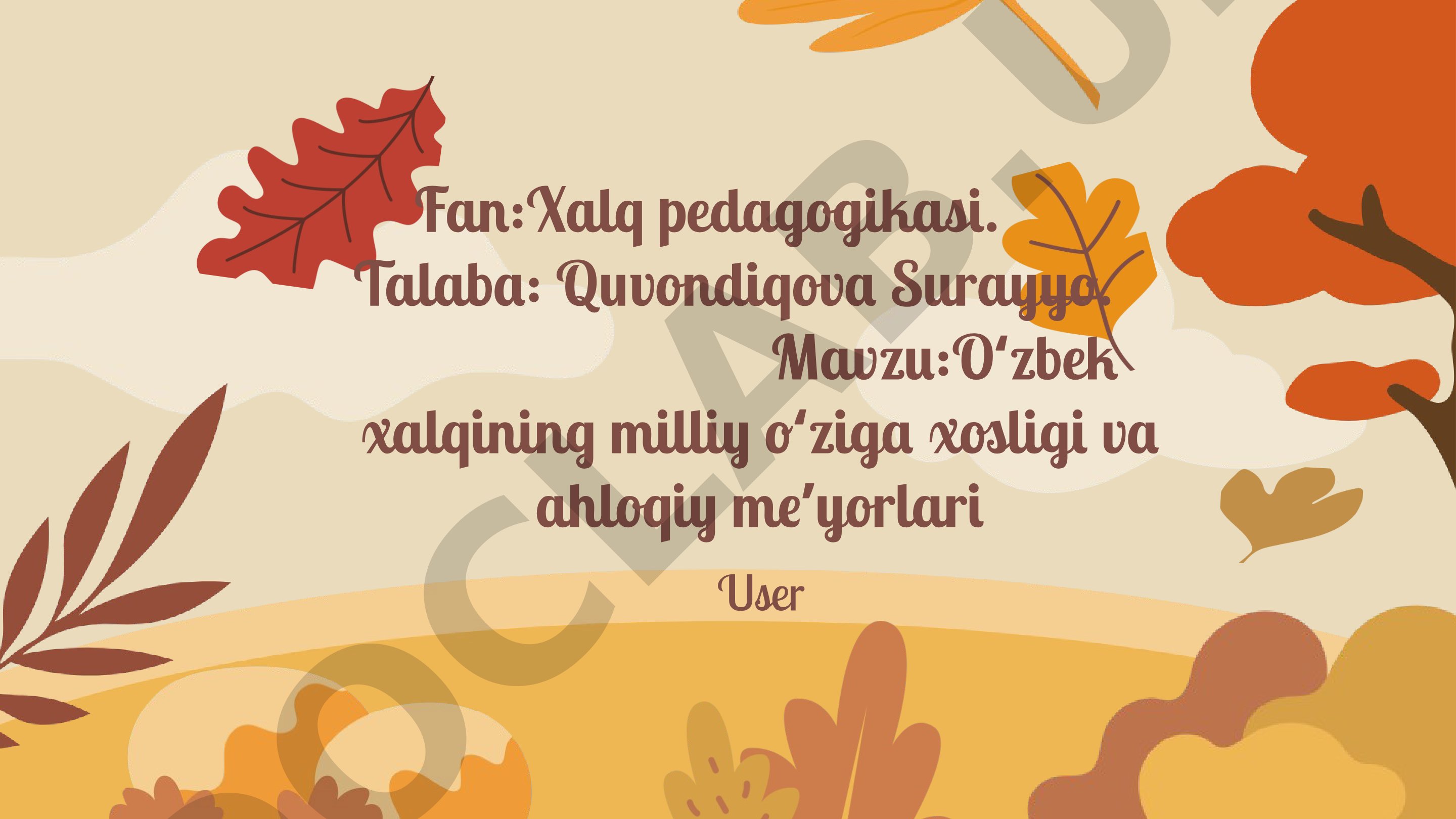 Oʻzbek xalqining milliy oʻziga xosligi va ahloqiy meʼyorlari