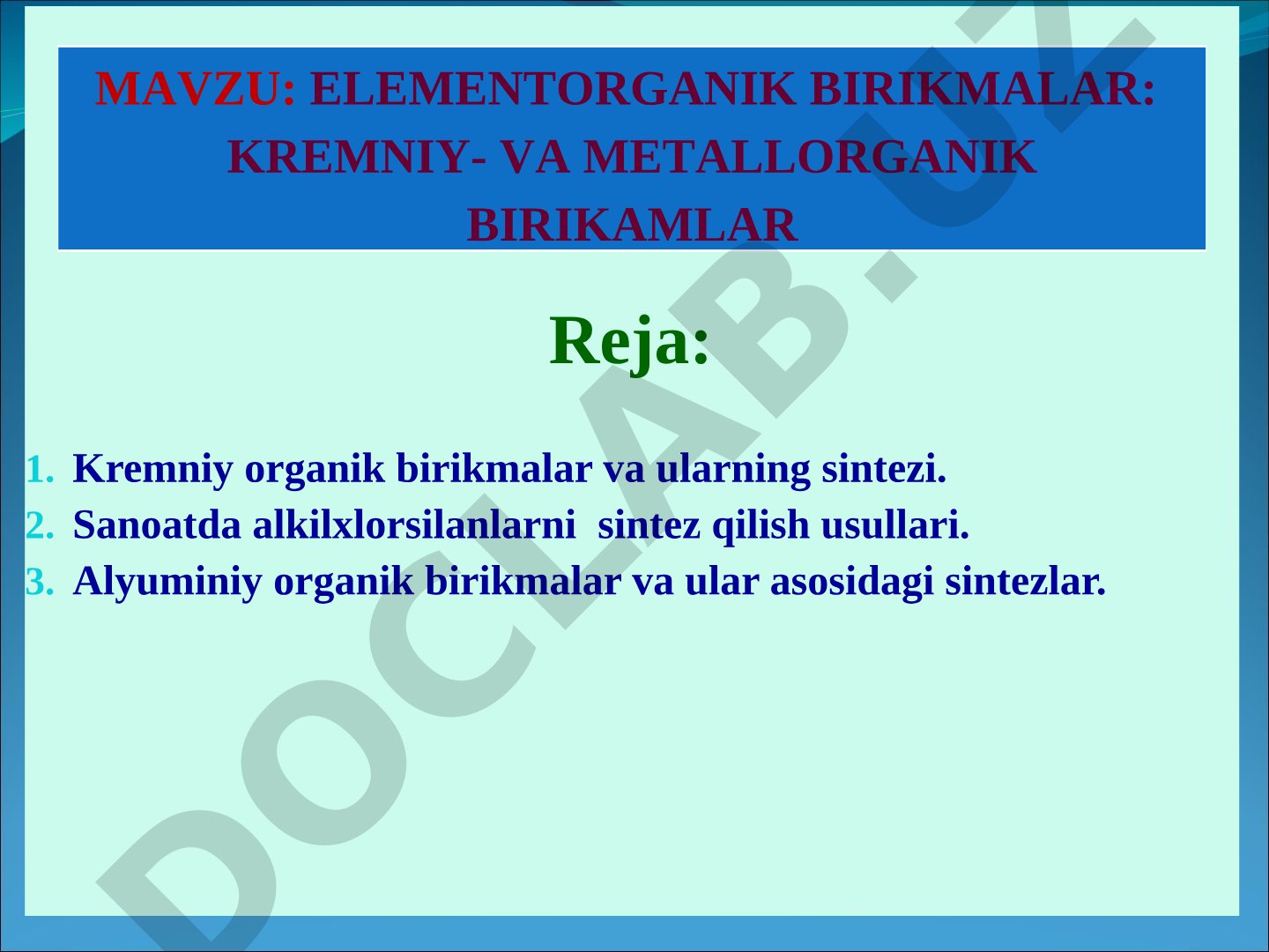 Elementorganik birikmalar: kremniy- va metallorganik birikamlar