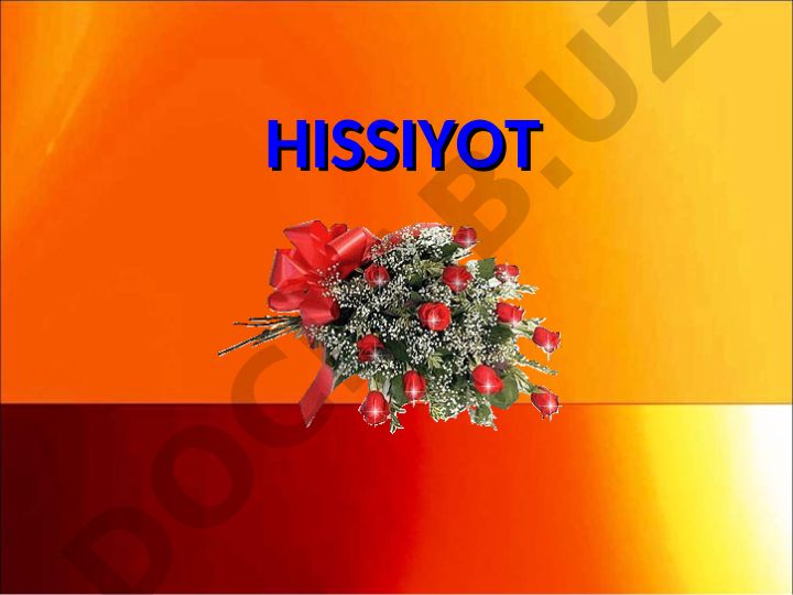 Hissiyot va emosiyalar tushunchasi